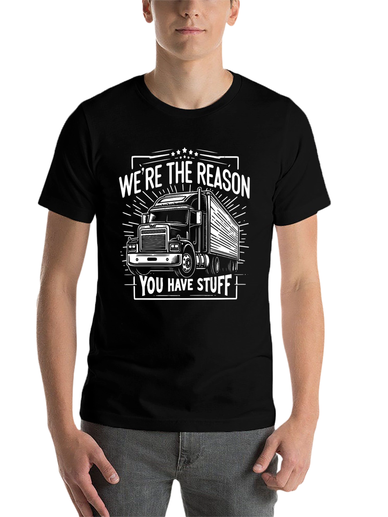 Black Trucker Tee: "We're The Reason You Have Stuff" view 7