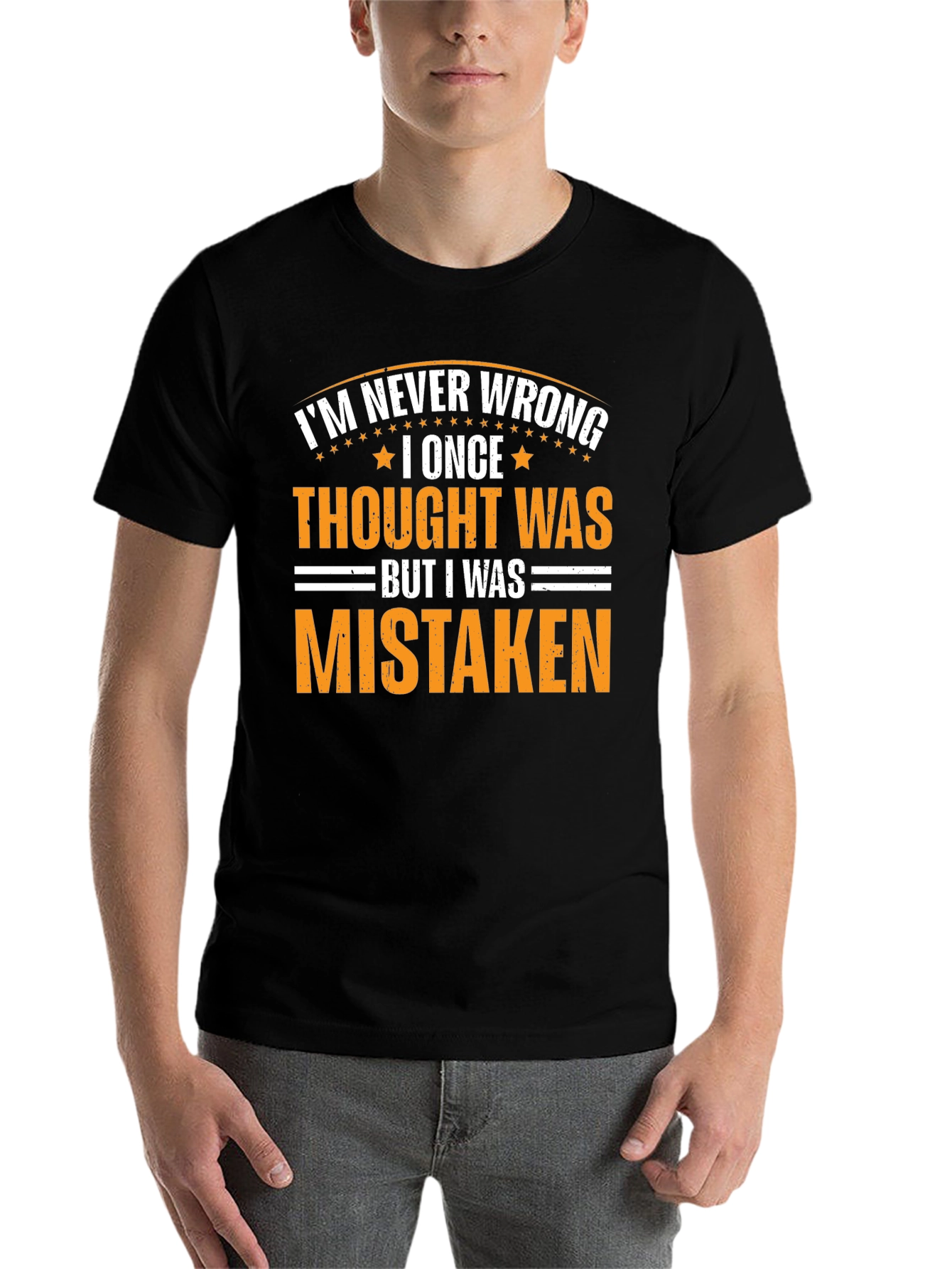 Black I'm Never Wrong Sarcastic Graphic Tee view 7
