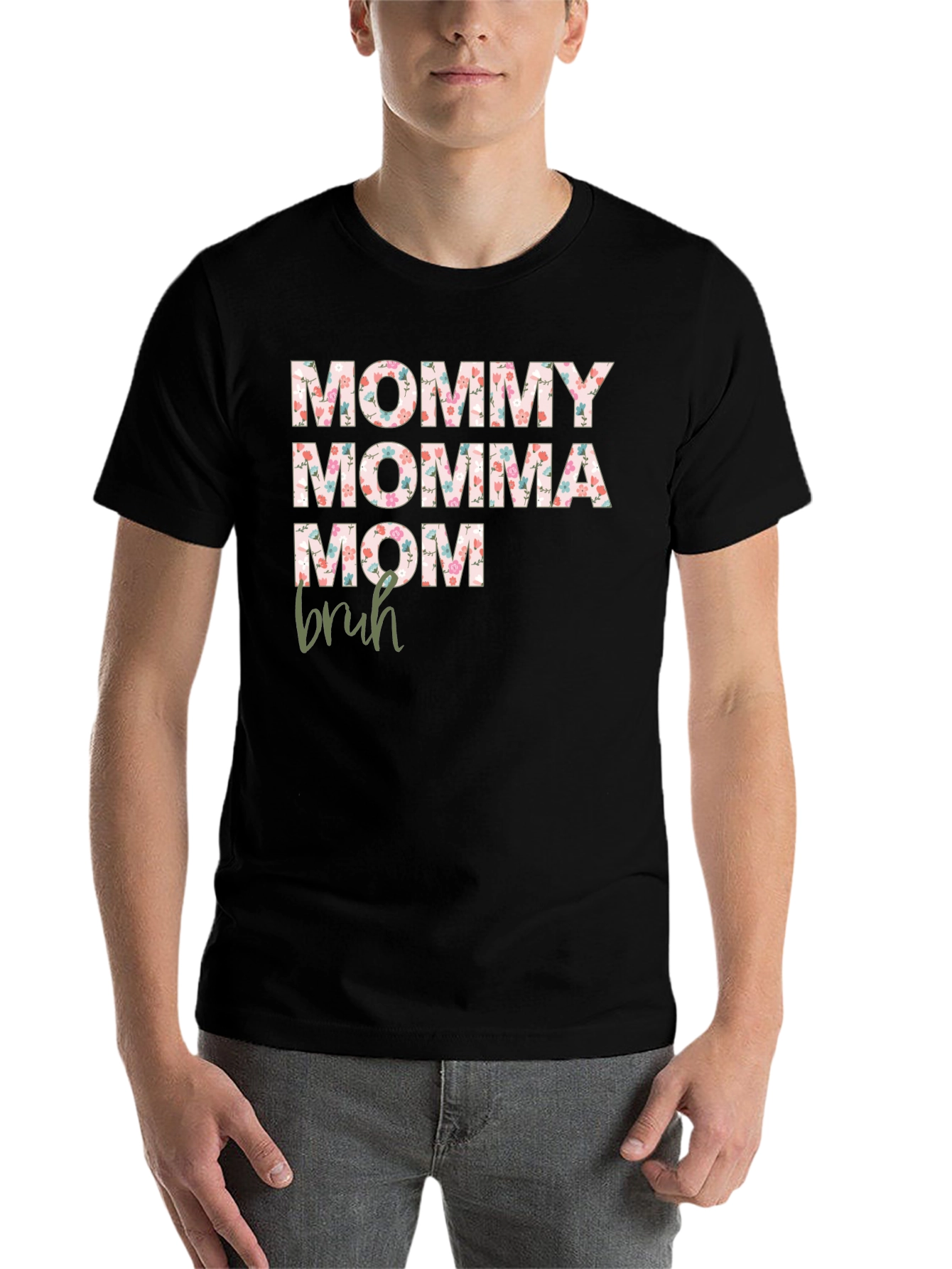 Black Floral Mommy Momma Mom Bruh Graphic Tee view 7