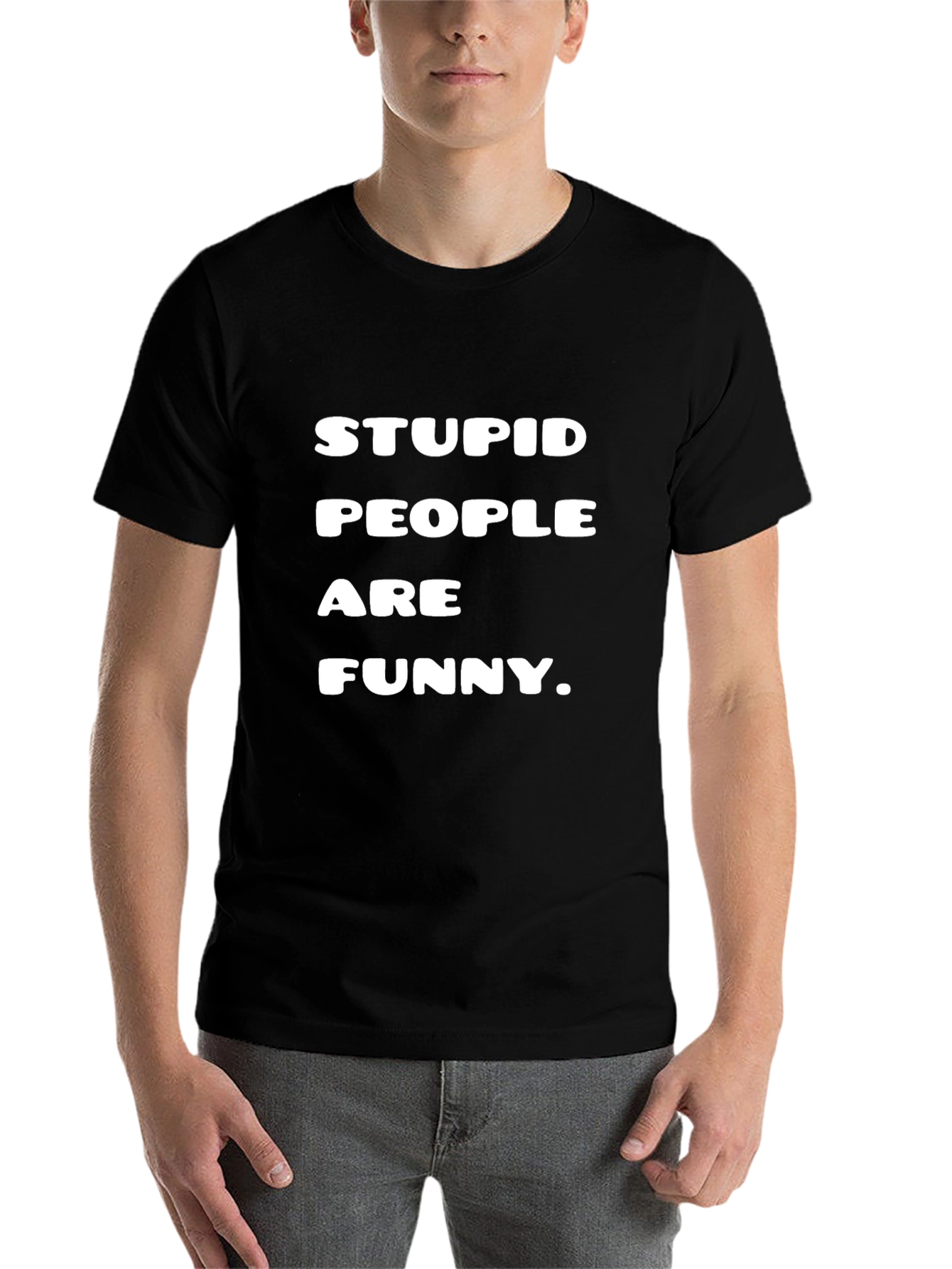 Black Stupid People Are Funny Black Graphic Tee view 7