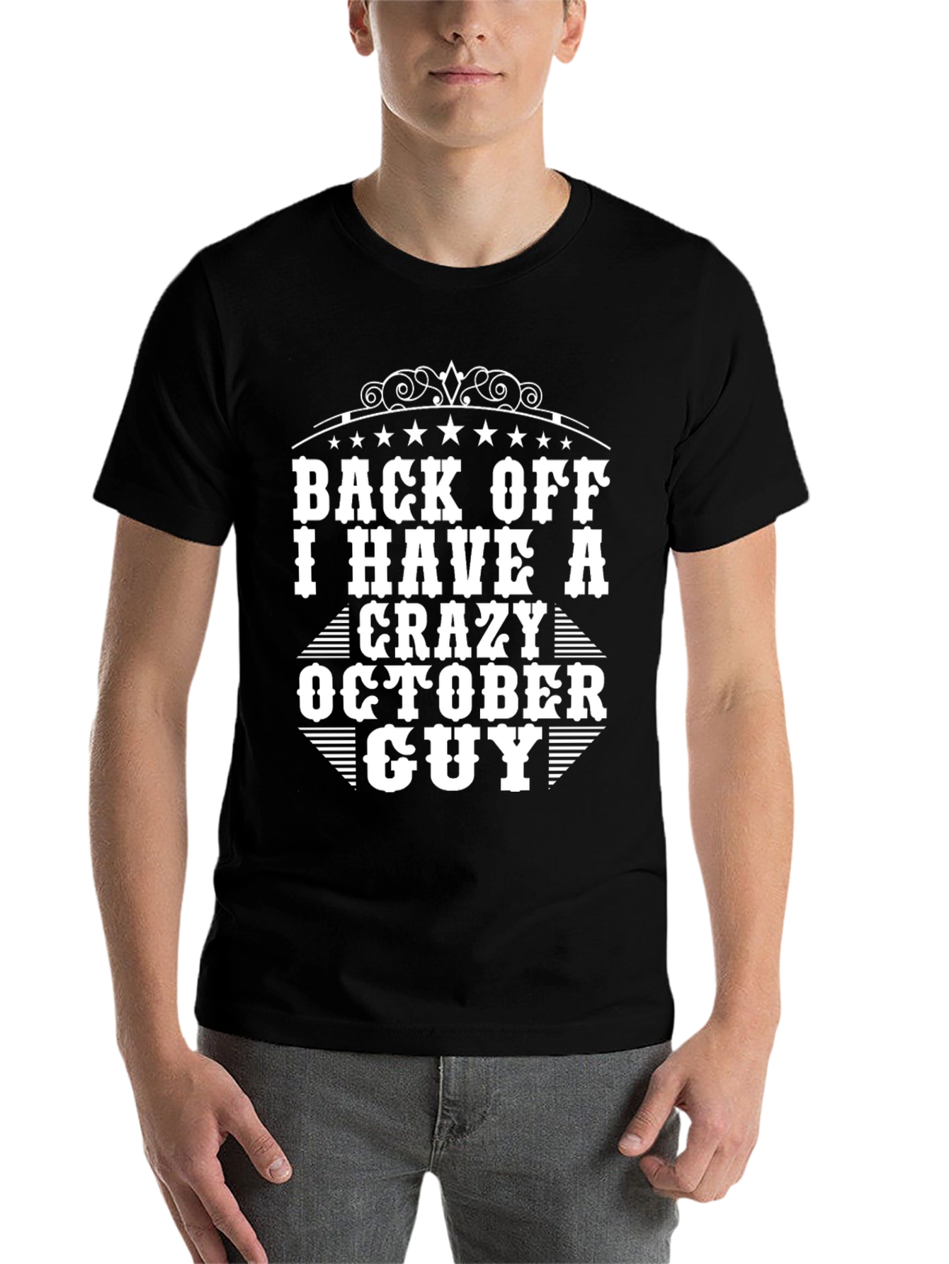 Black Back Off Crazy October Guy T-Shirt view 7