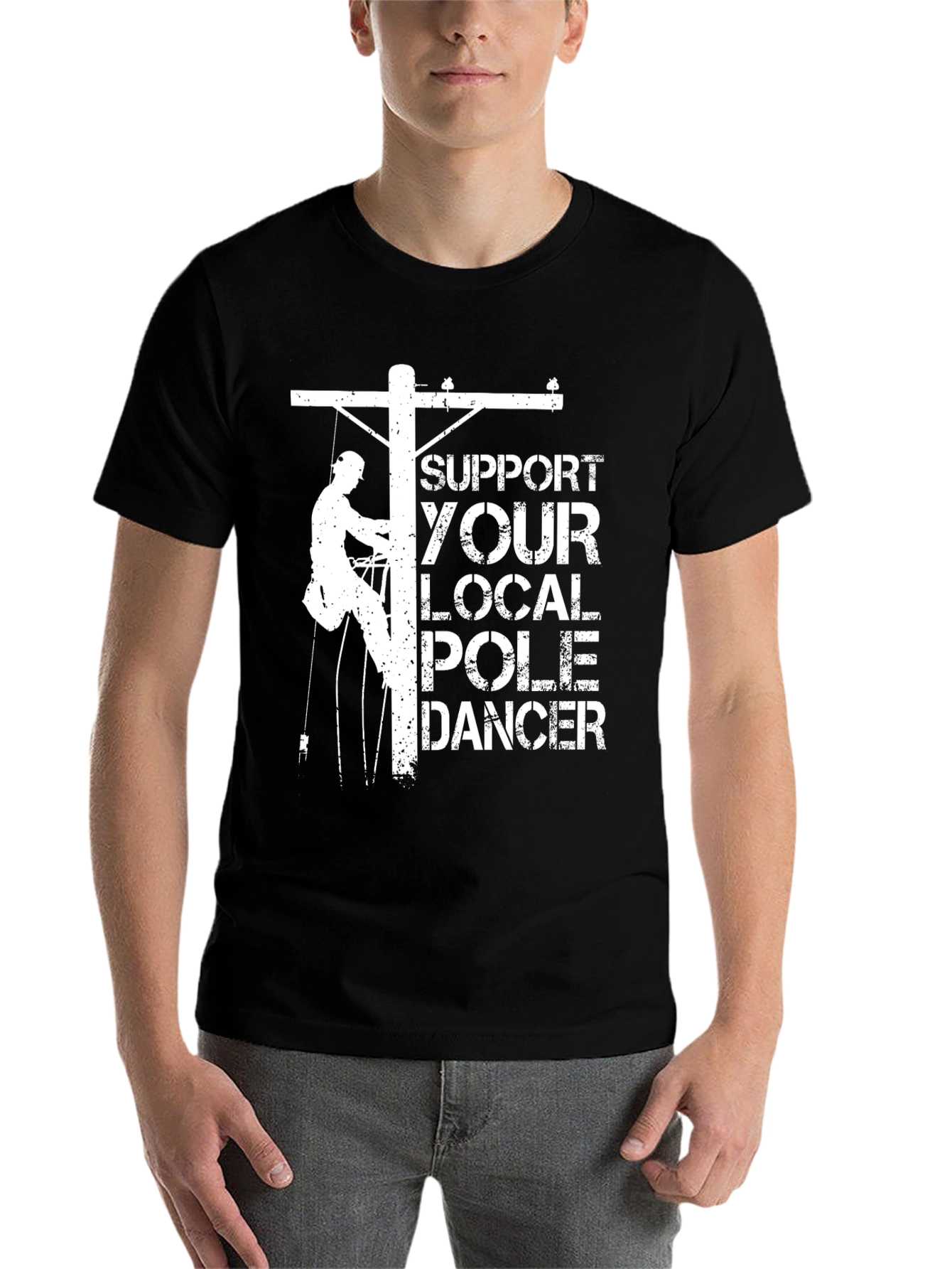 Black Support Your Local Pole Dancer Funny Lineman T-Shirt view 7