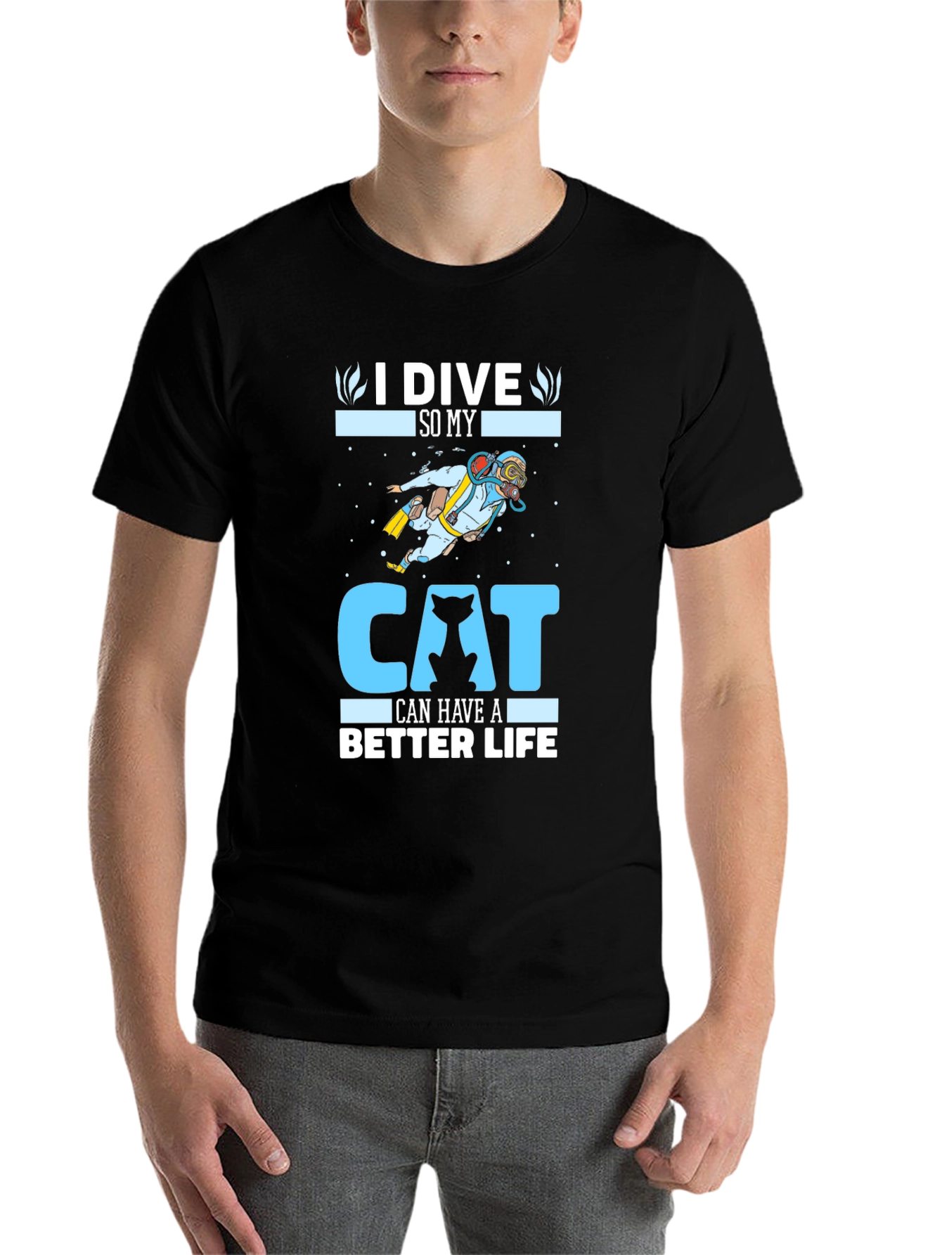 Black I Dive So My Cat Can Have A Better Life T-Shirt view 7