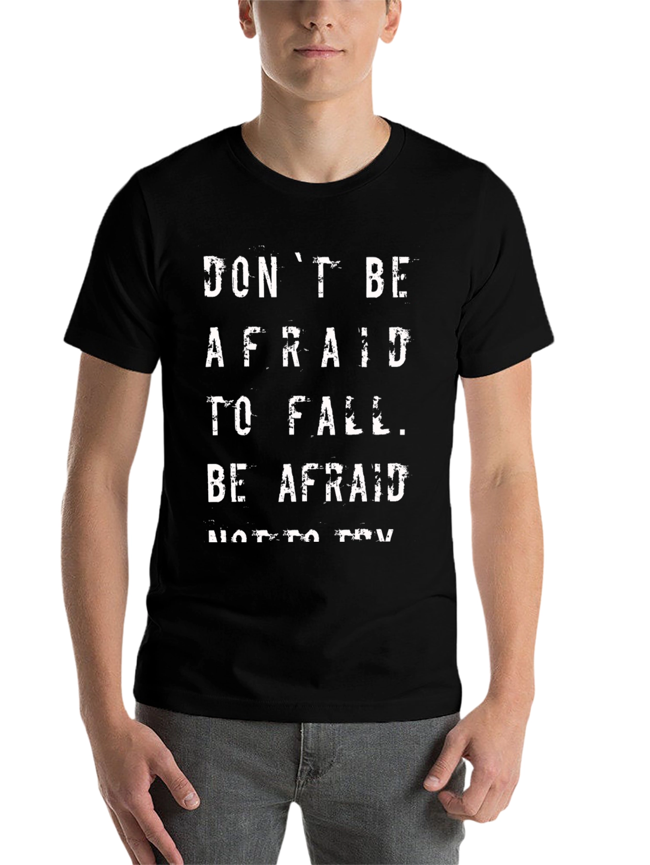 Black Don't Be Afraid Graphic Tee - Black Casual T-Shirt view 7