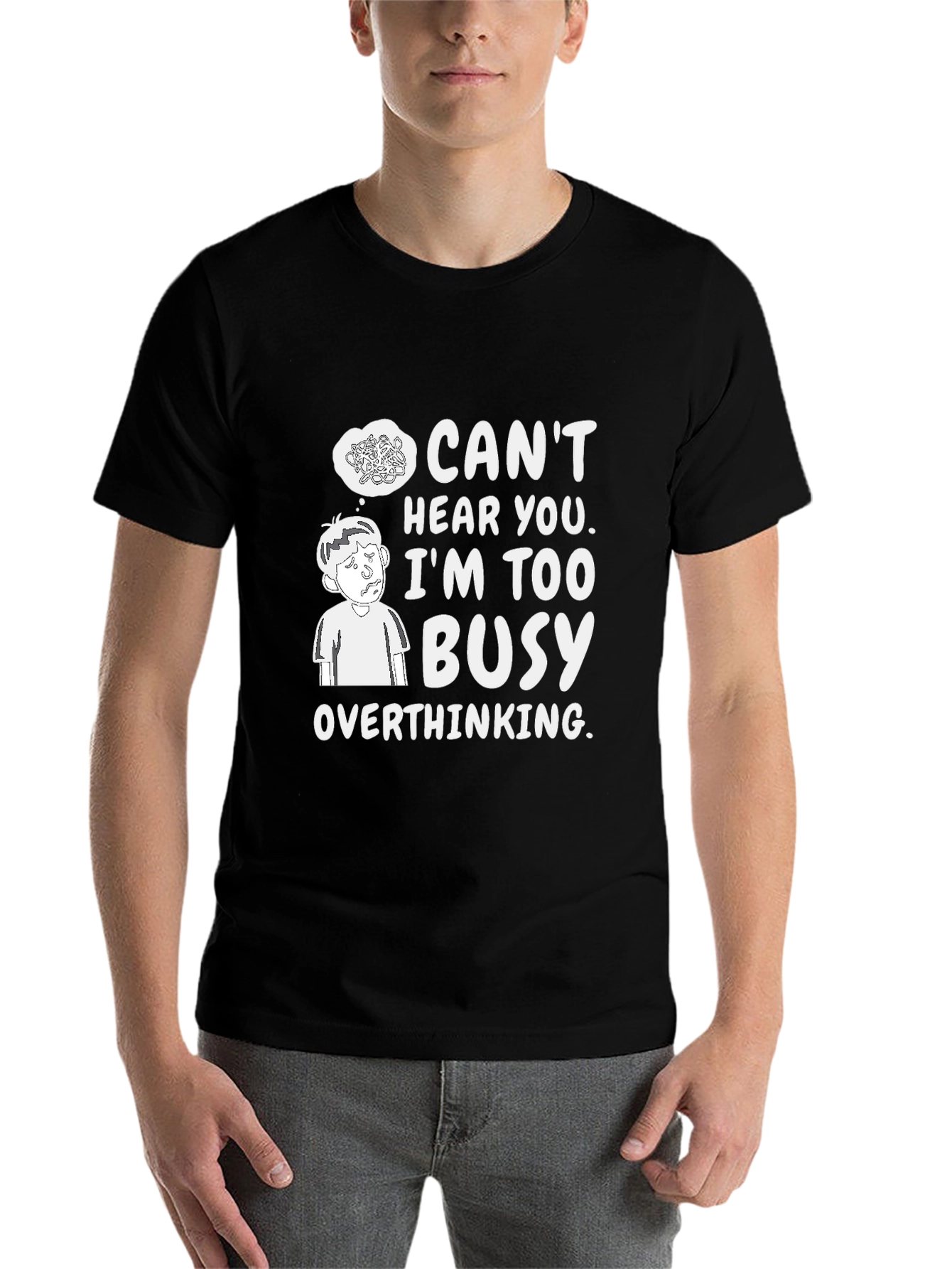 Black Overthinking Graphic Tee - Can't Hear You Busy T-Shirt view 7