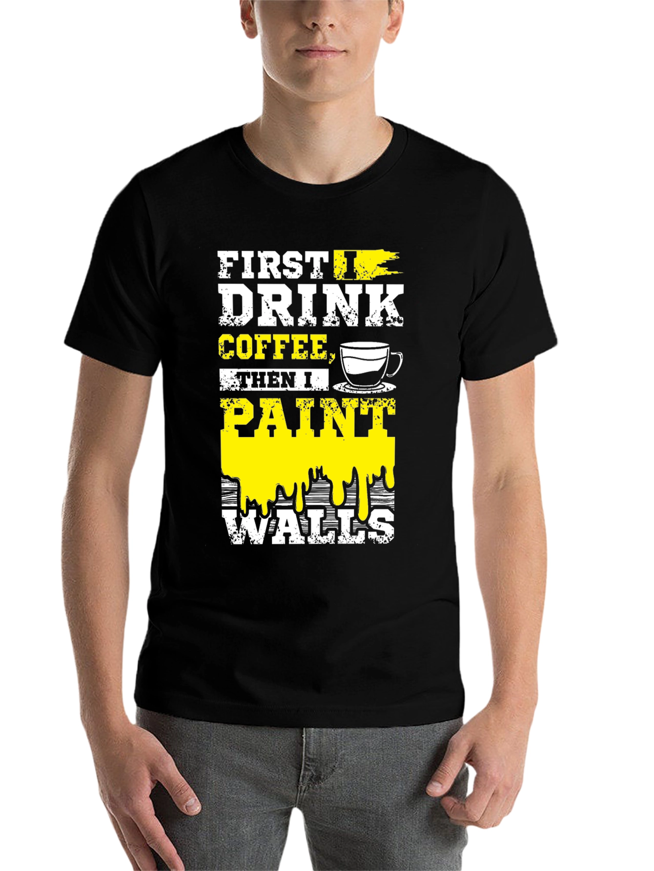 Black Drink Coffee, Paint Walls T-Shirt view 7