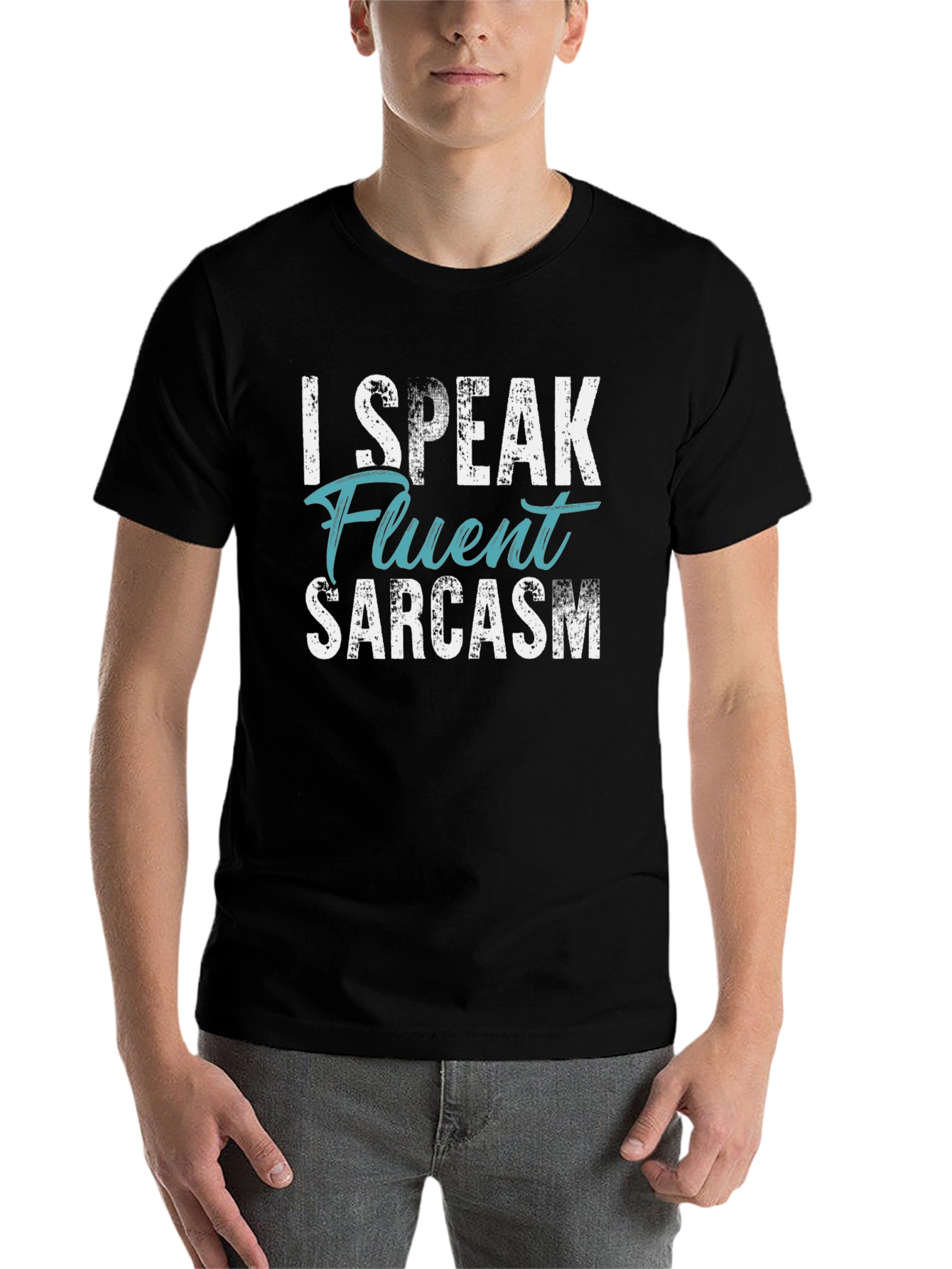 Black I Speak Fluent Sarcasm T-Shirt - Funny Novelty Tee view 7