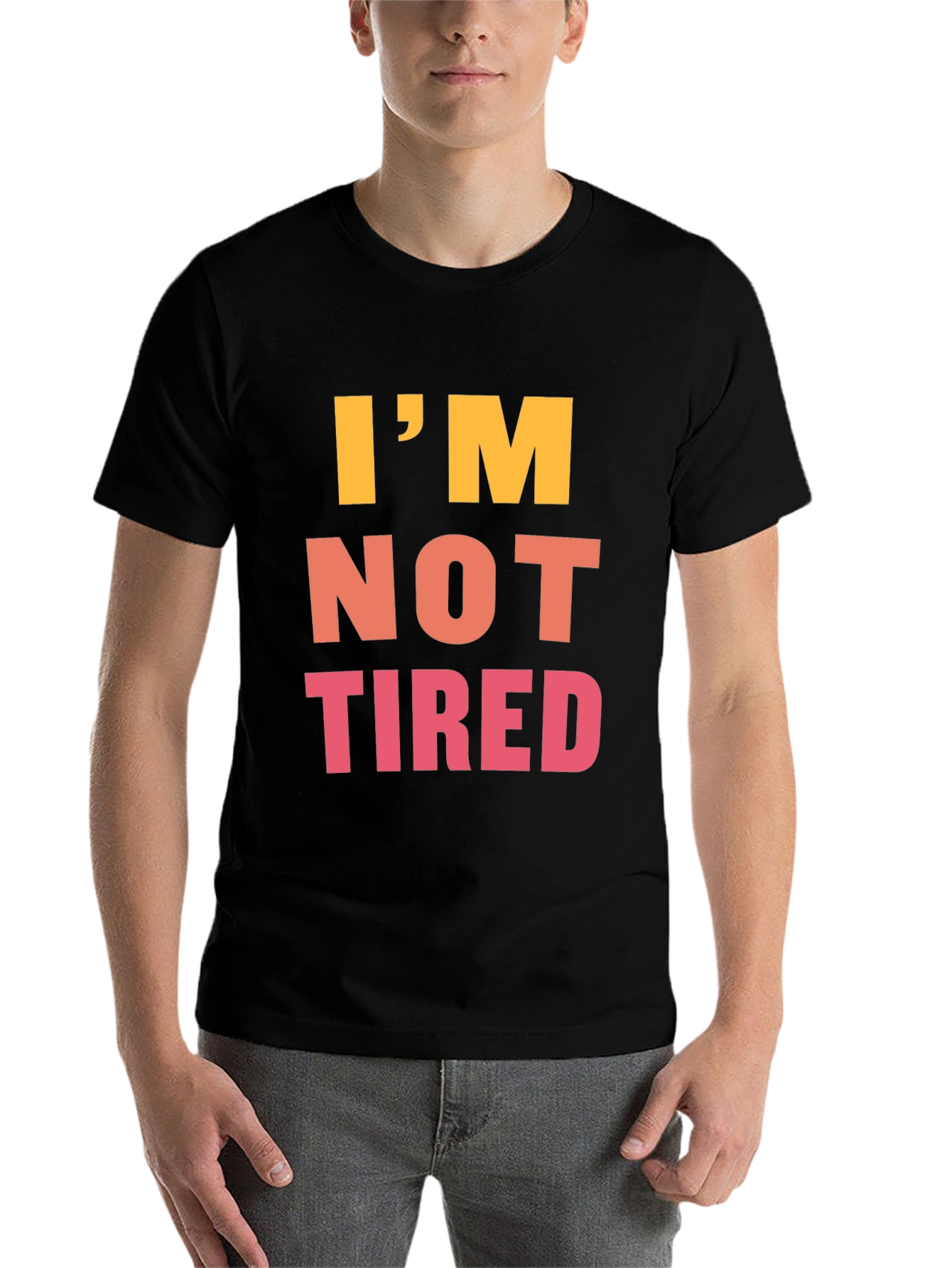 Black I'm Not Tired Graphic Tee - Black Casual T-Shirt view 7