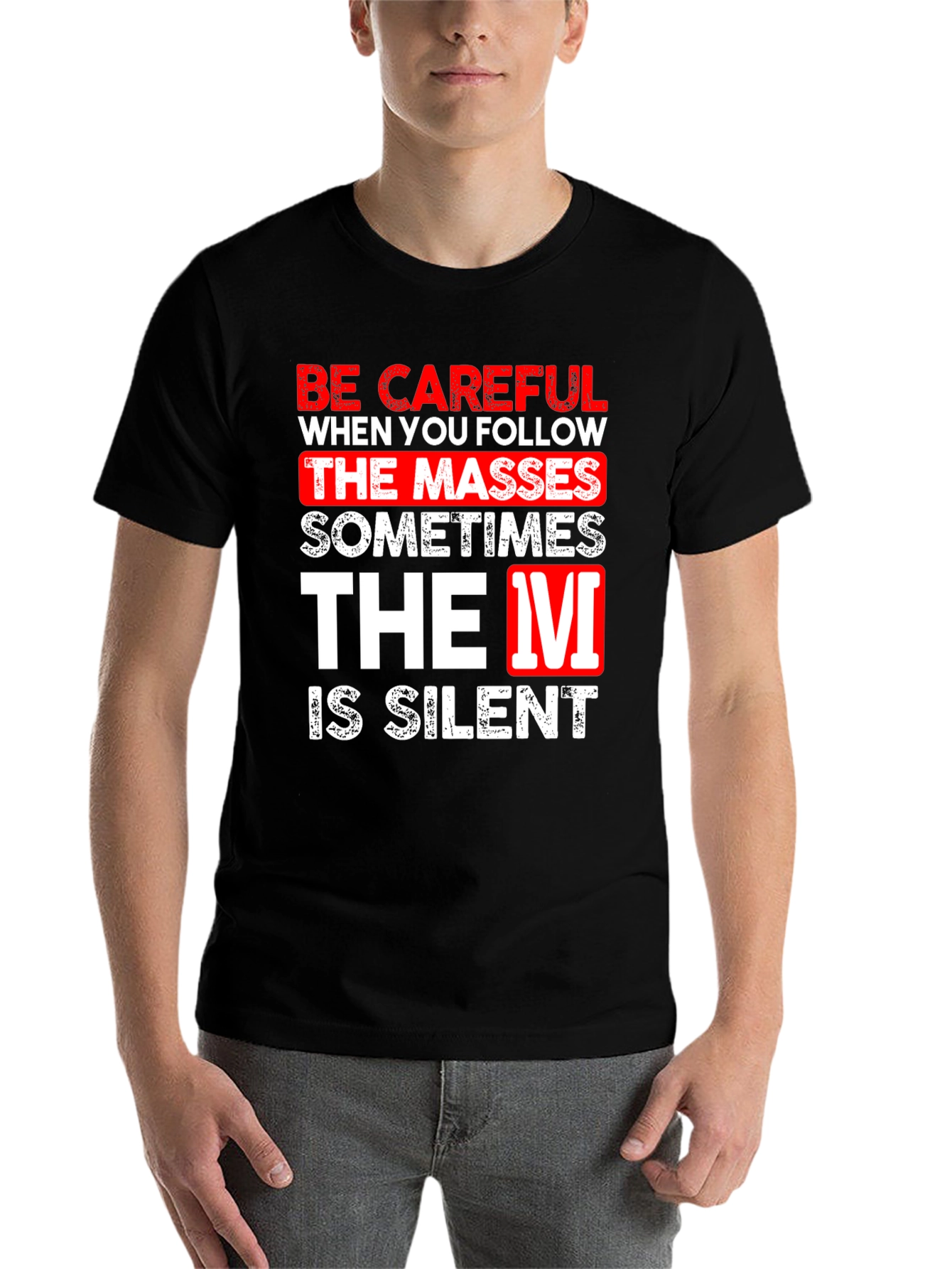 Black Be Careful Silent T-Shirt Funny Graphic Tee view 7