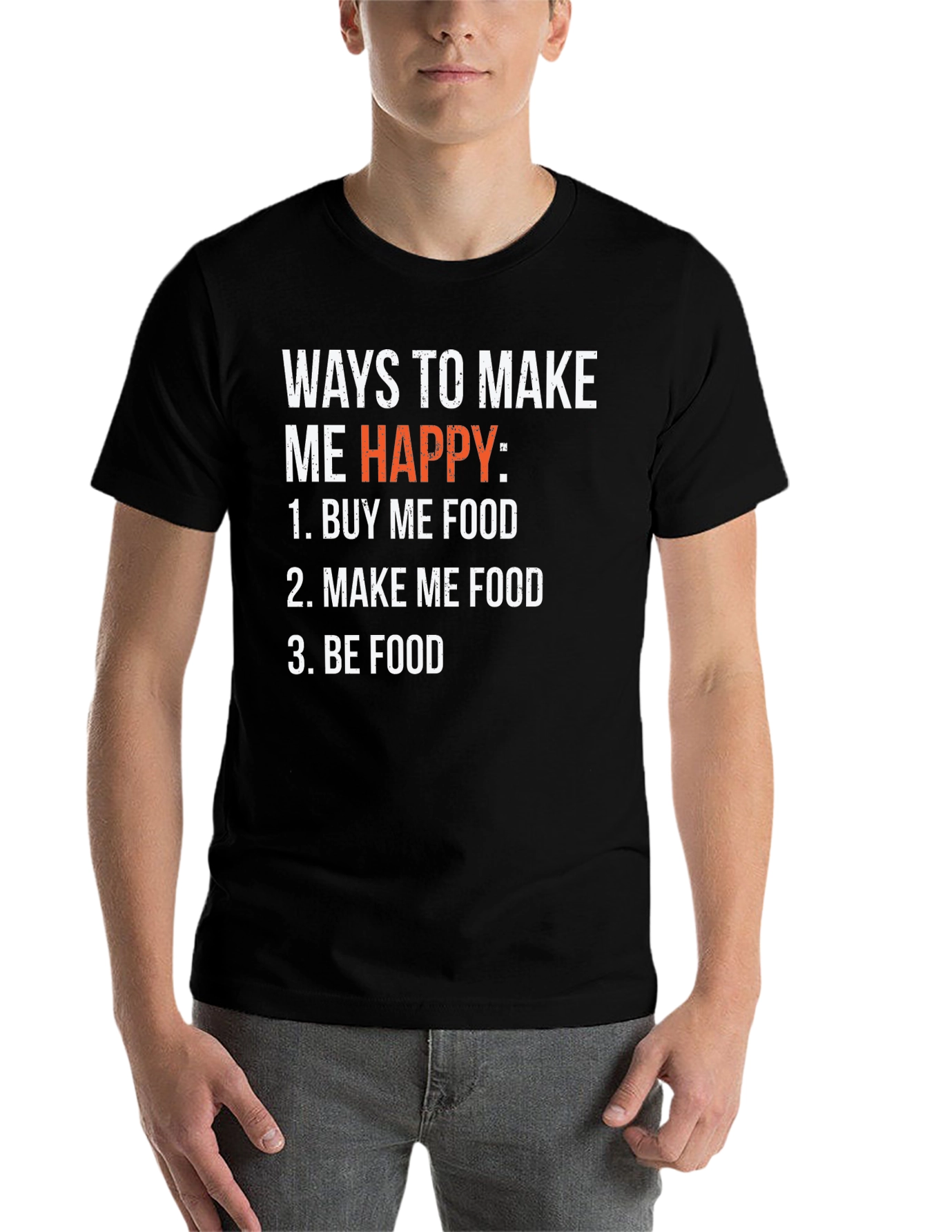 Black Funny Foodie T-Shirt - Ways to Make Me Happy view 7