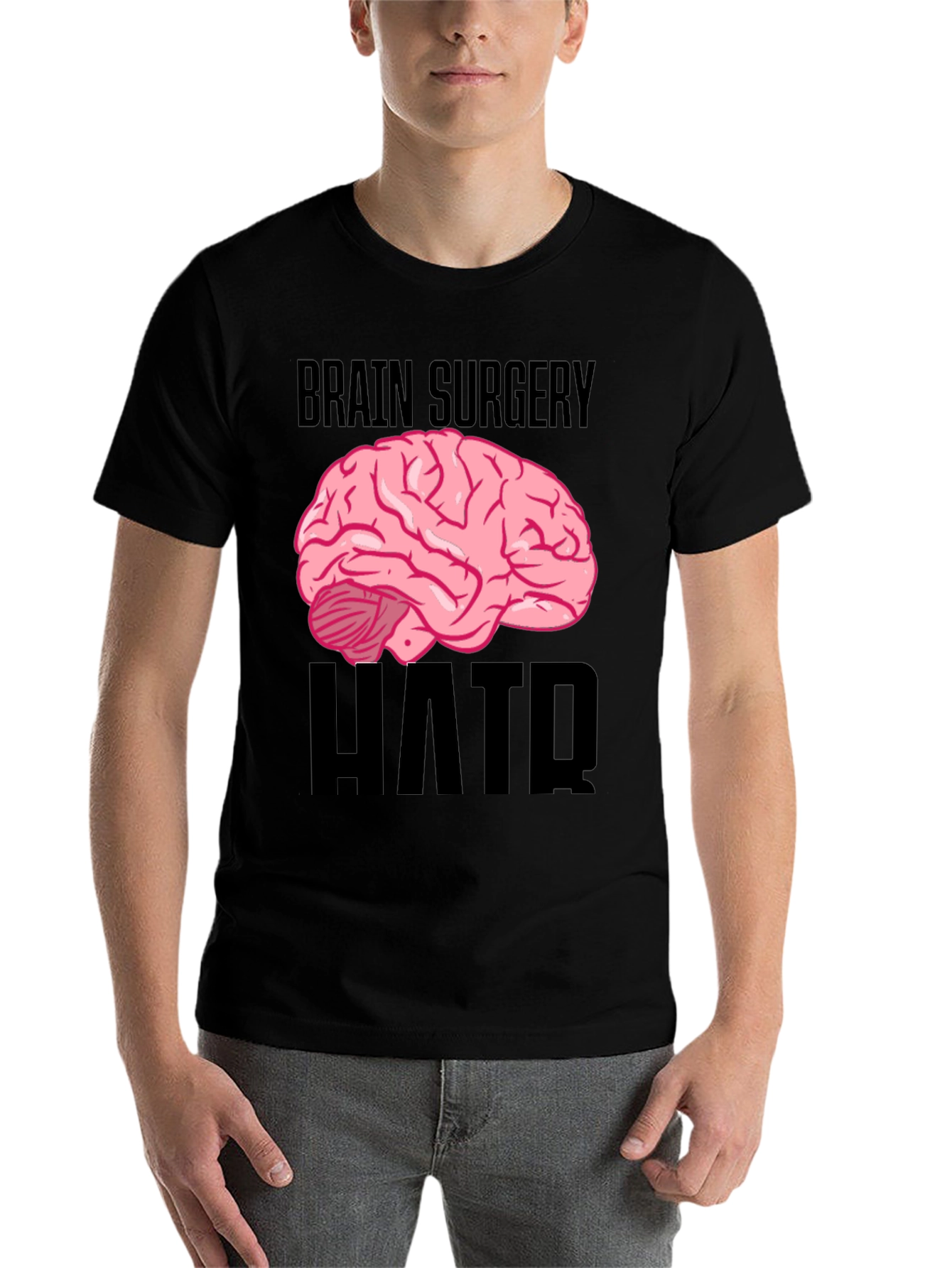 Black Brain Surgery Humor Black T-Shirt view 7