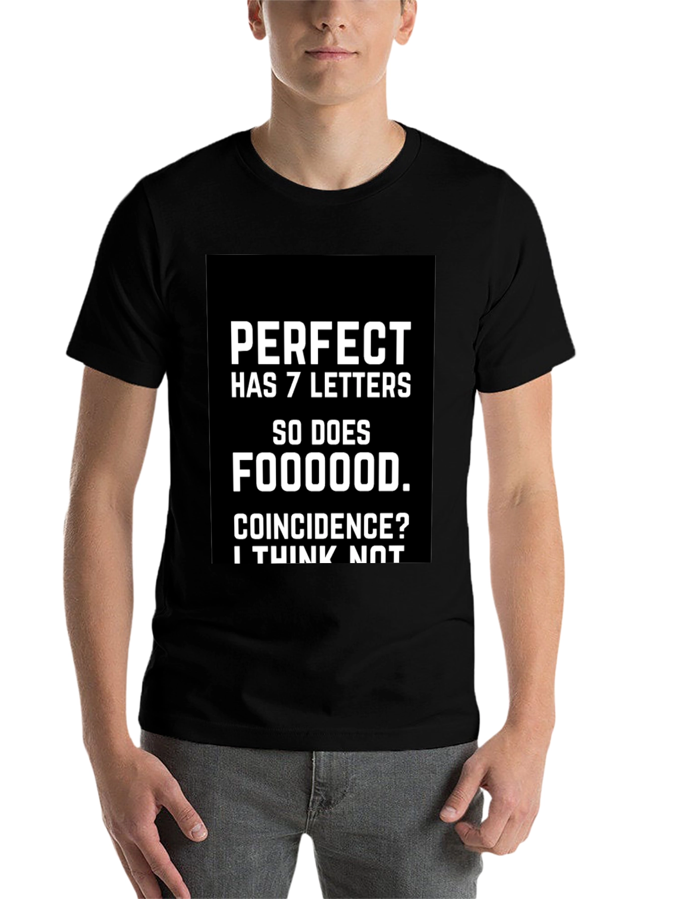 Black Perfect Foodie Tee - Funny Coincidence T-Shirt view 7