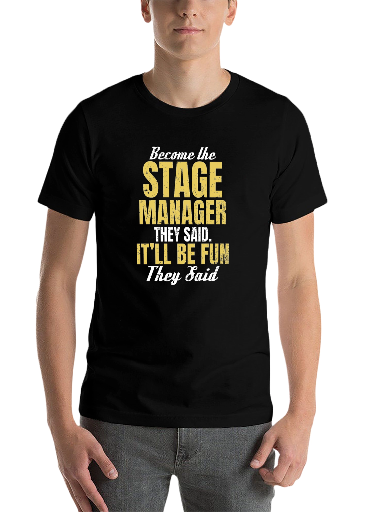 Black Stage Manager Funny T-Shirt view 7