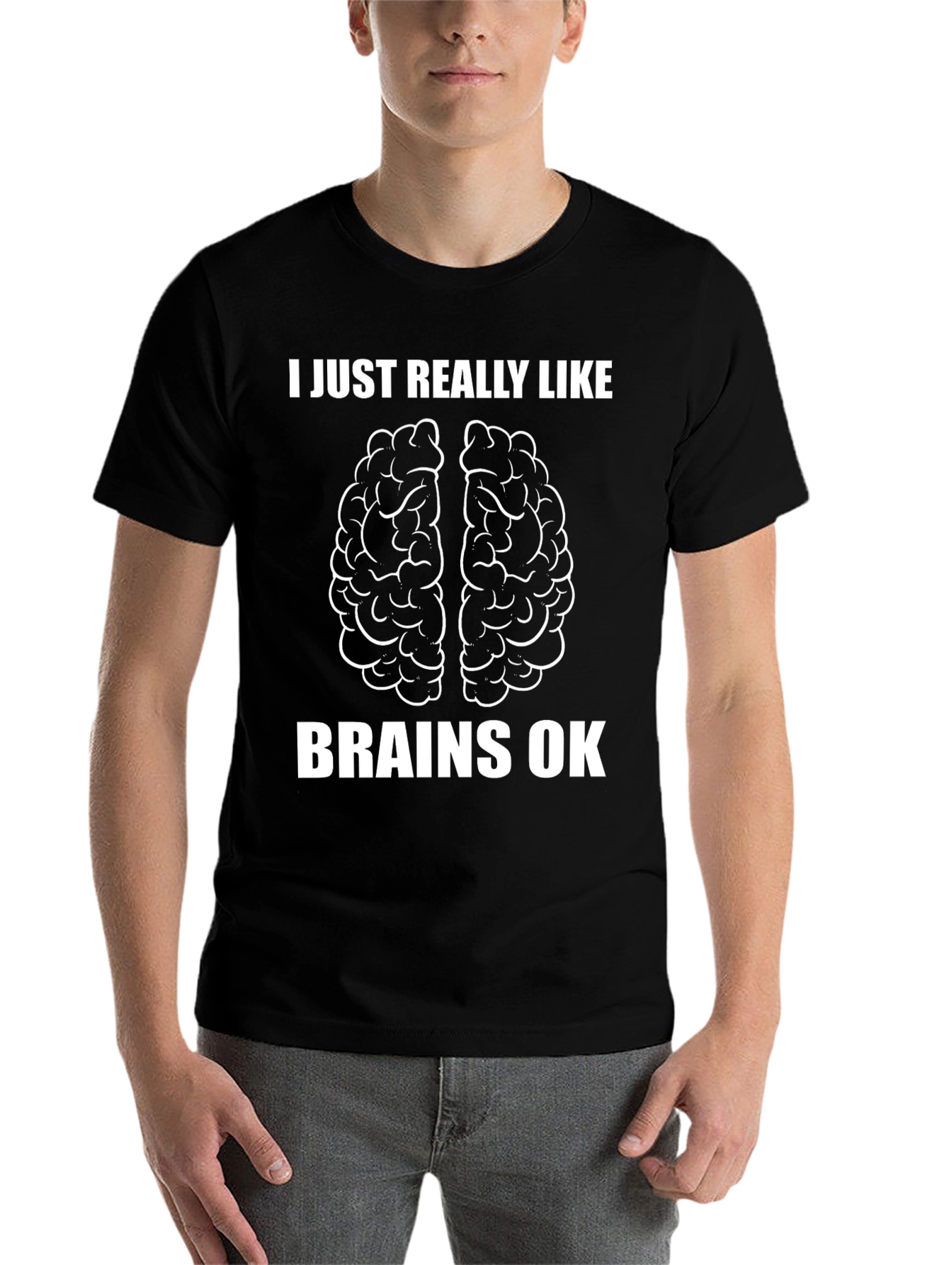 Black I Just Really Like Brains OK T-Shirt view 7