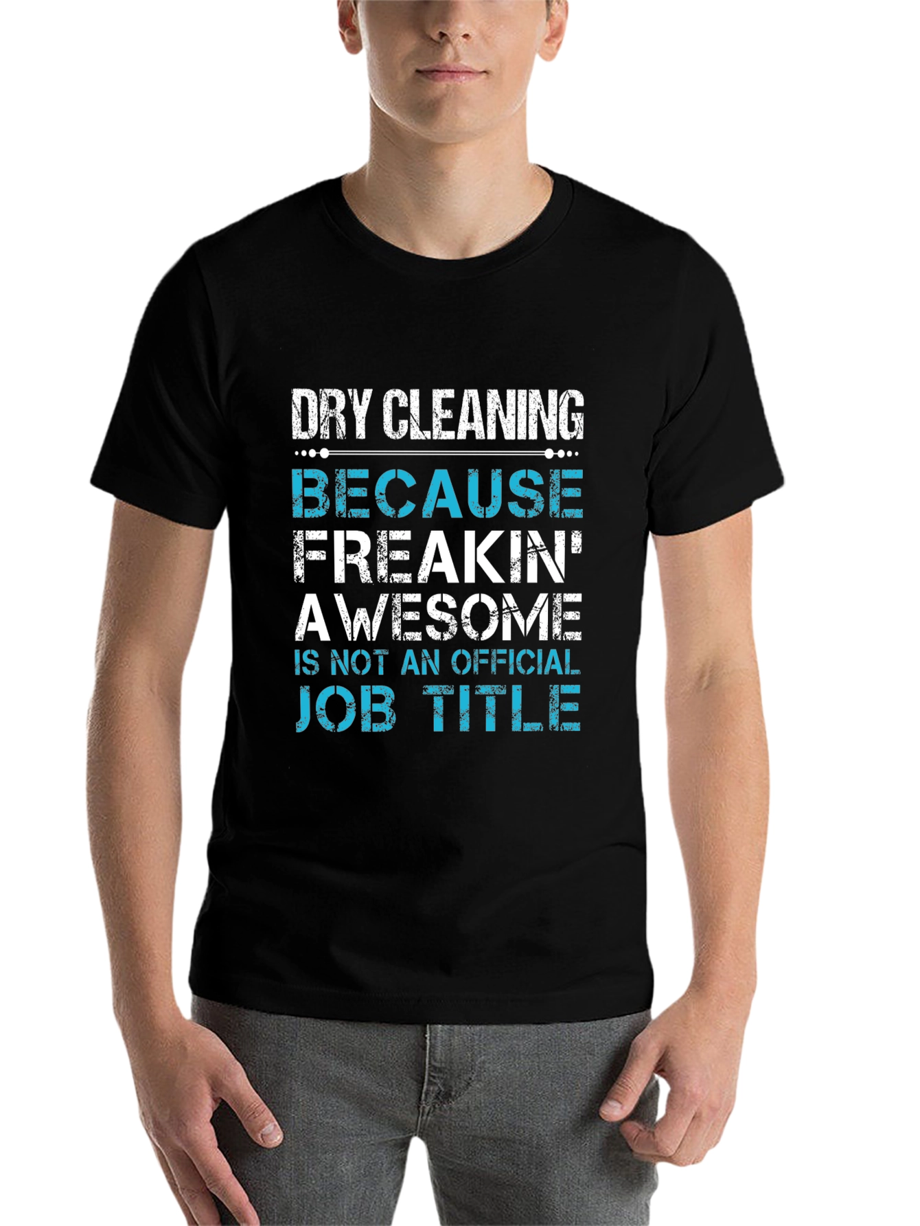 Black Funny Dry Cleaning Job Title T-Shirt view 7