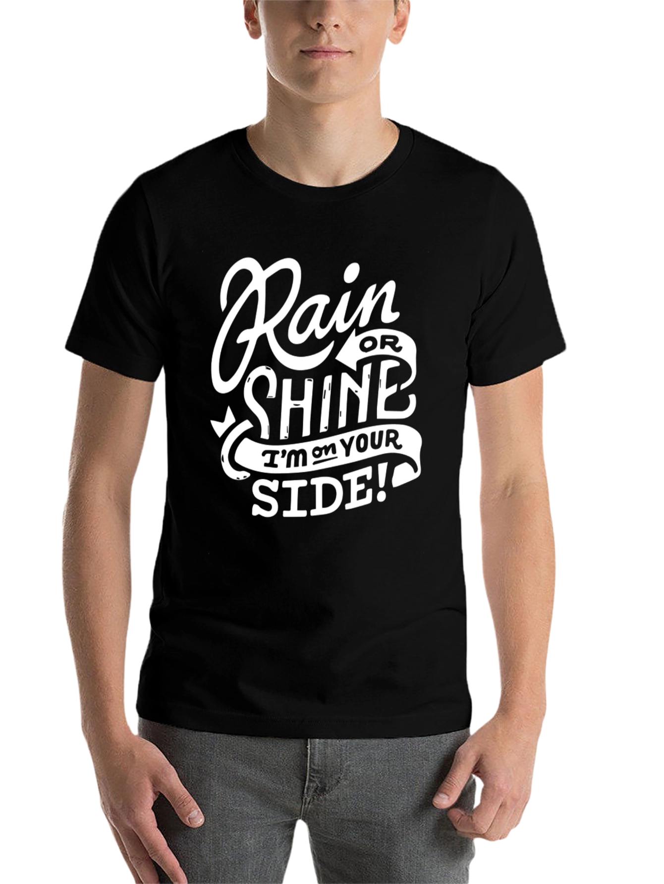 Black Rain or Shine T-Shirt - I'm On Your Side! view 7