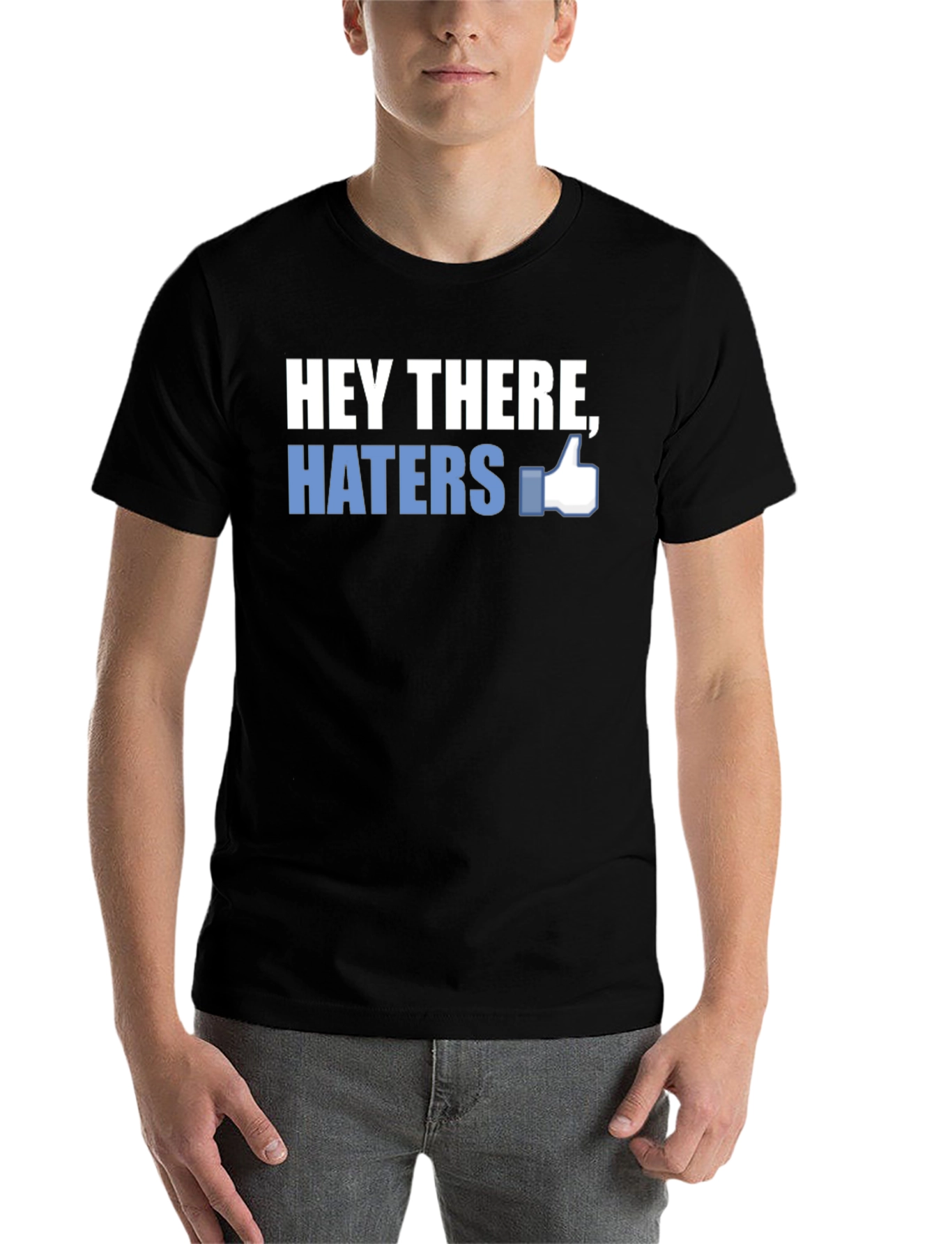 Black Hey There, Haters T-Shirt - Social Media Inspired Funny Tee view 7
