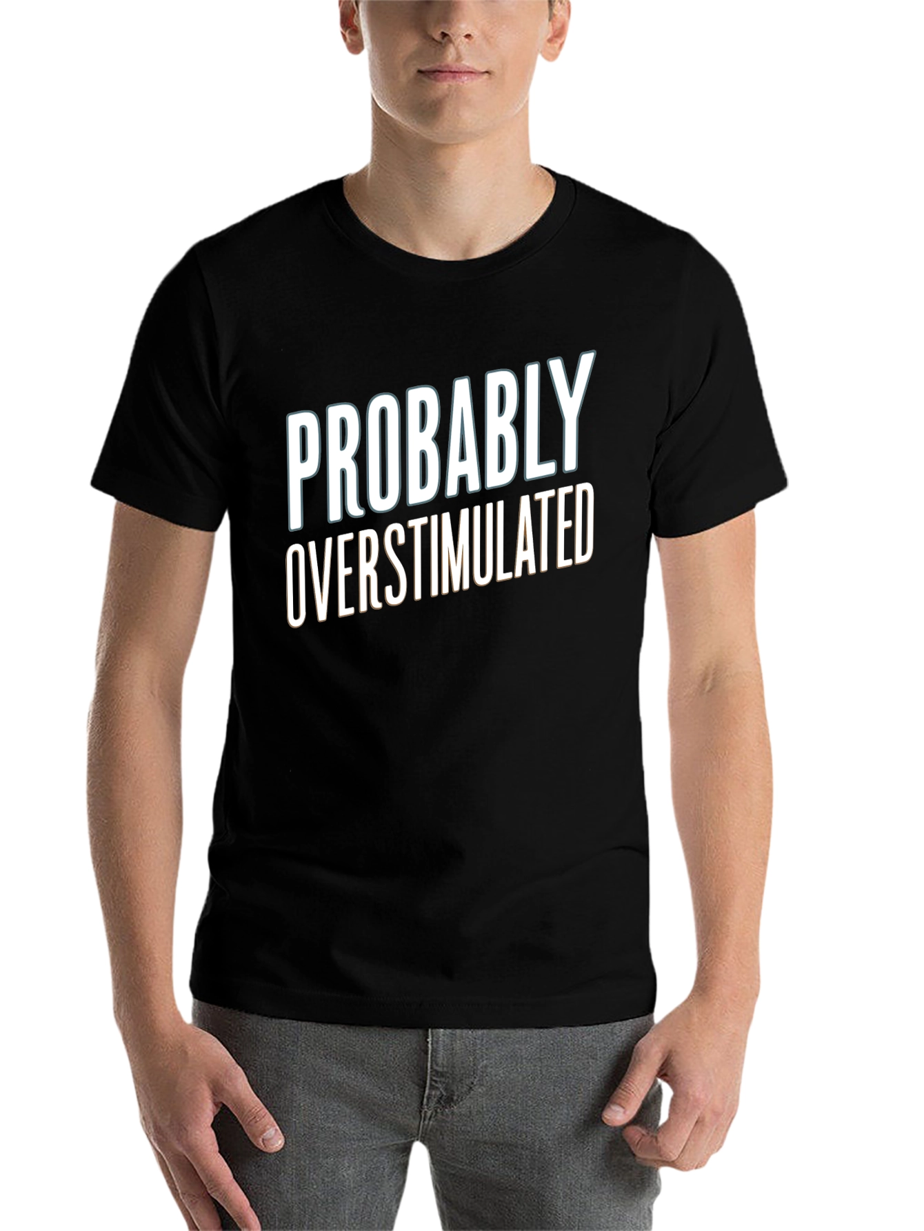 Black Probably Overstimulated Graphic Tee view 7
