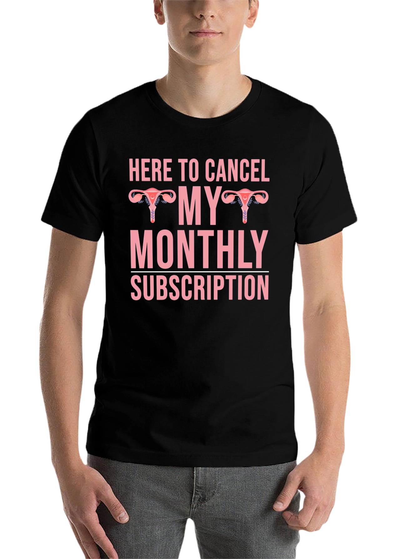 Black Here to Cancel Monthly Subscription Graphic Tee view 7