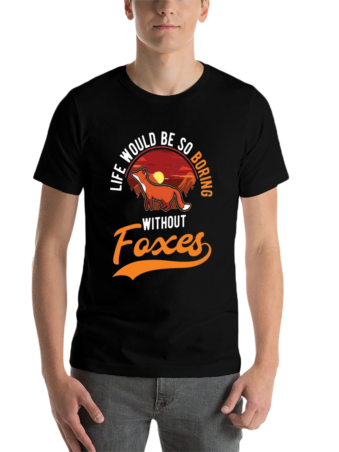 Black Life Would Be So Boring Without Foxes T-Shirt view 7