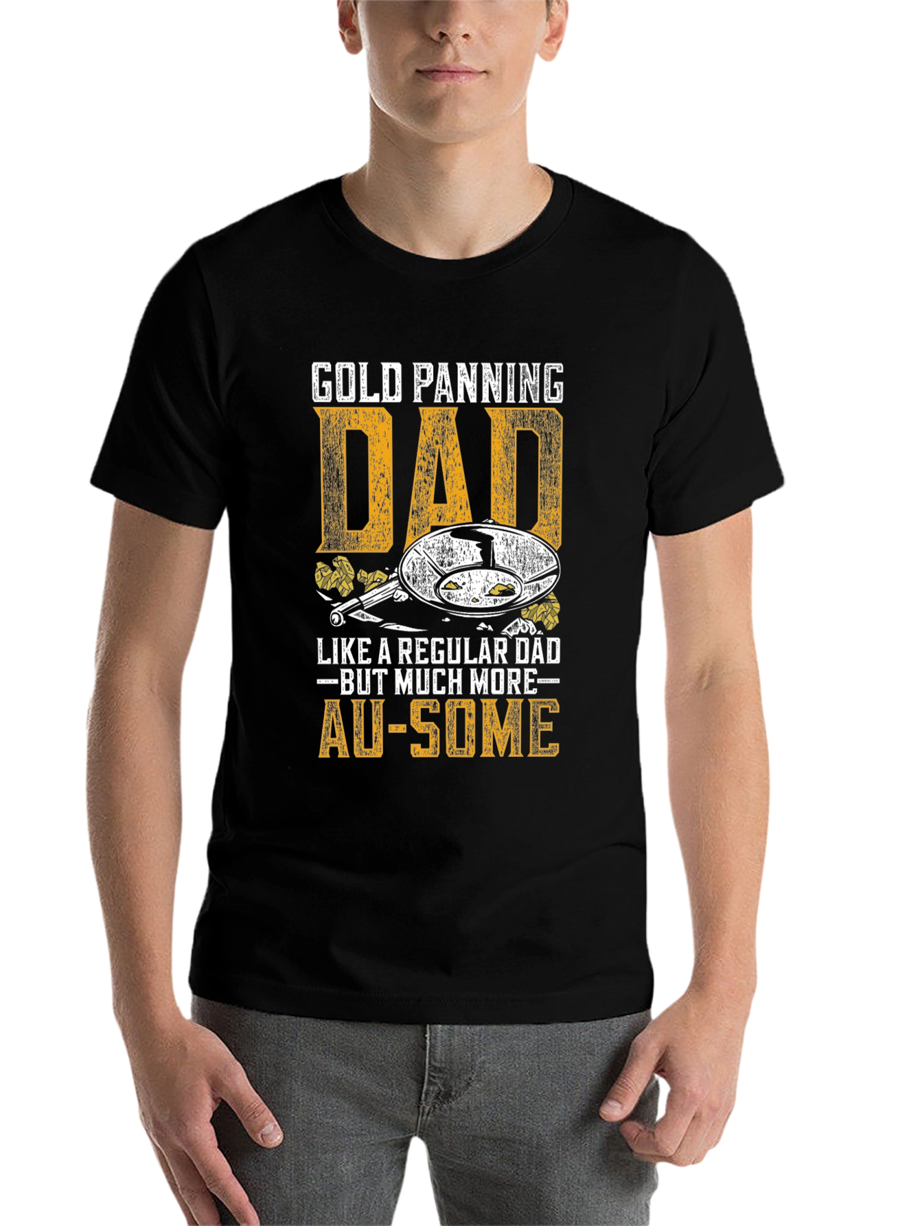 Black Gold Panning Dad T-Shirt - AU-SOME Gift for Gold Miners view 7