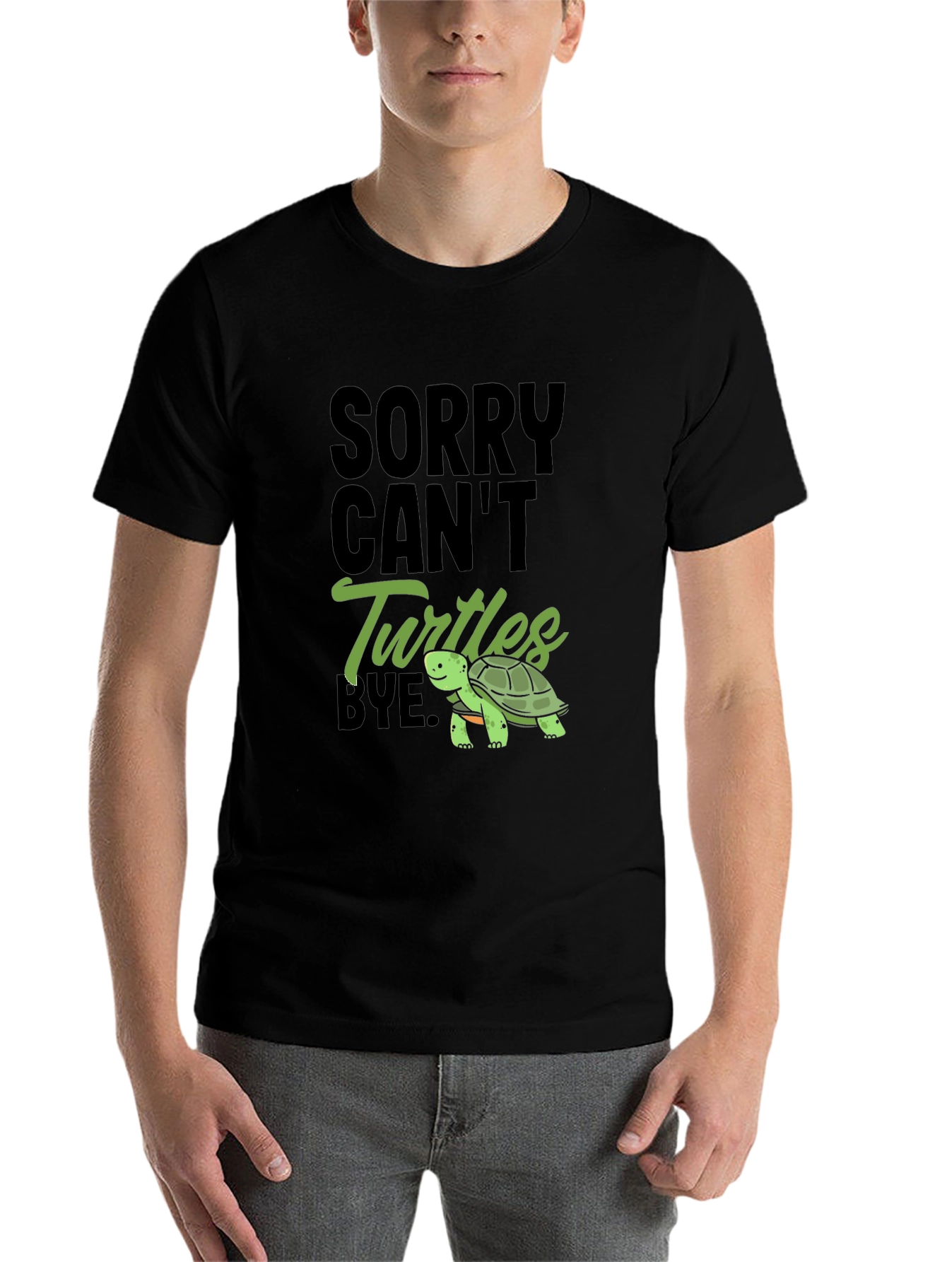 Black Sorry Can't Turtles Bye Black T-Shirt view 7