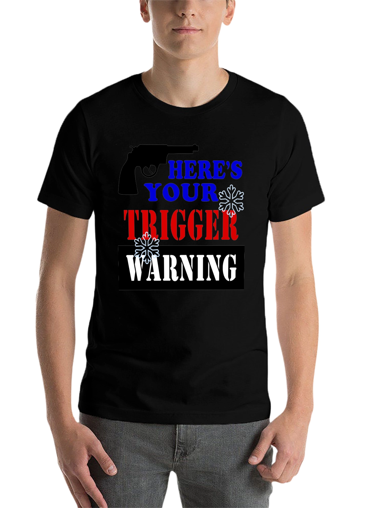 Black Here's Your Trigger Warning Funny T-Shirt view 7