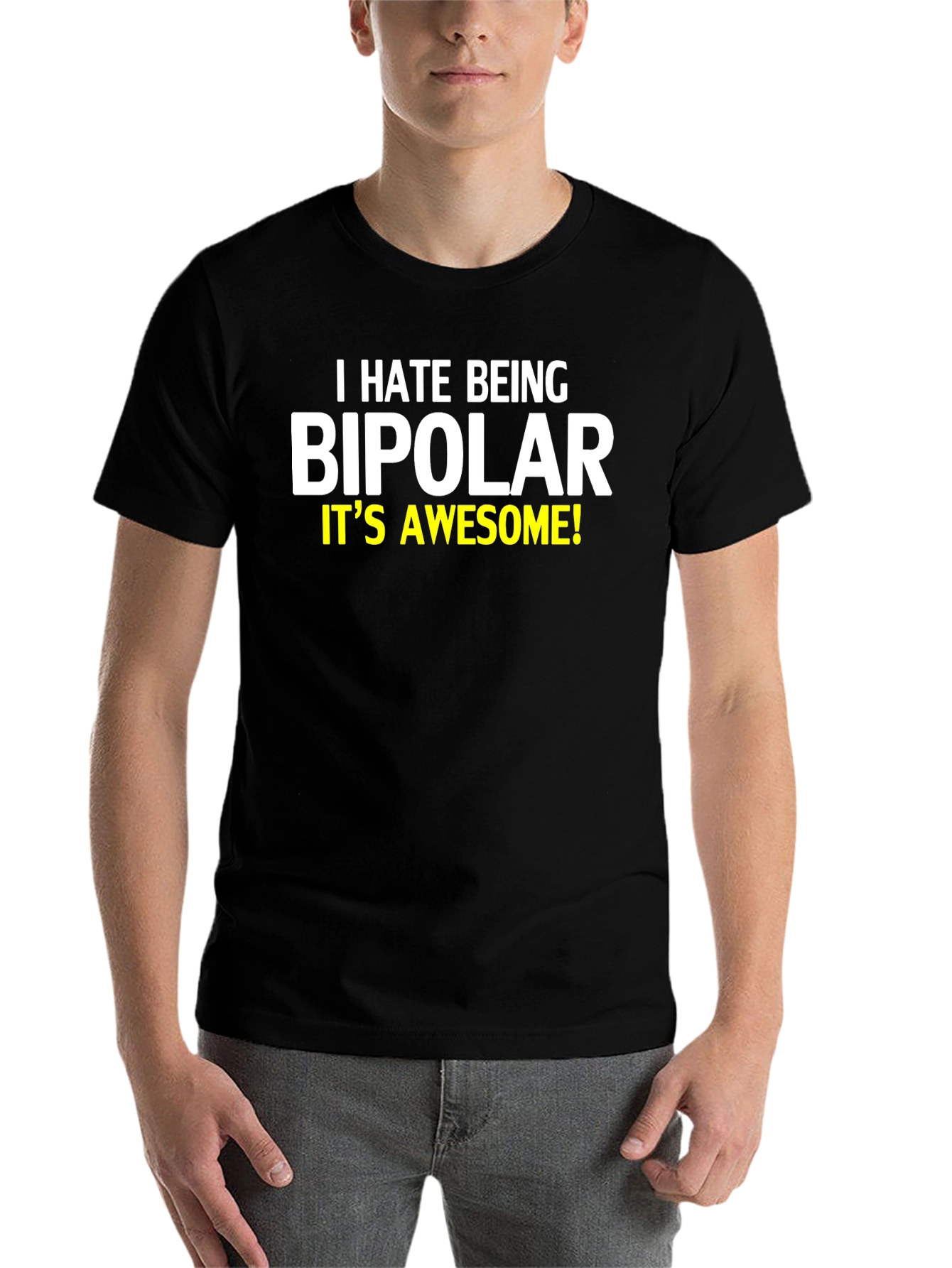 Black I Hate Being Bipolar T-Shirt view 7