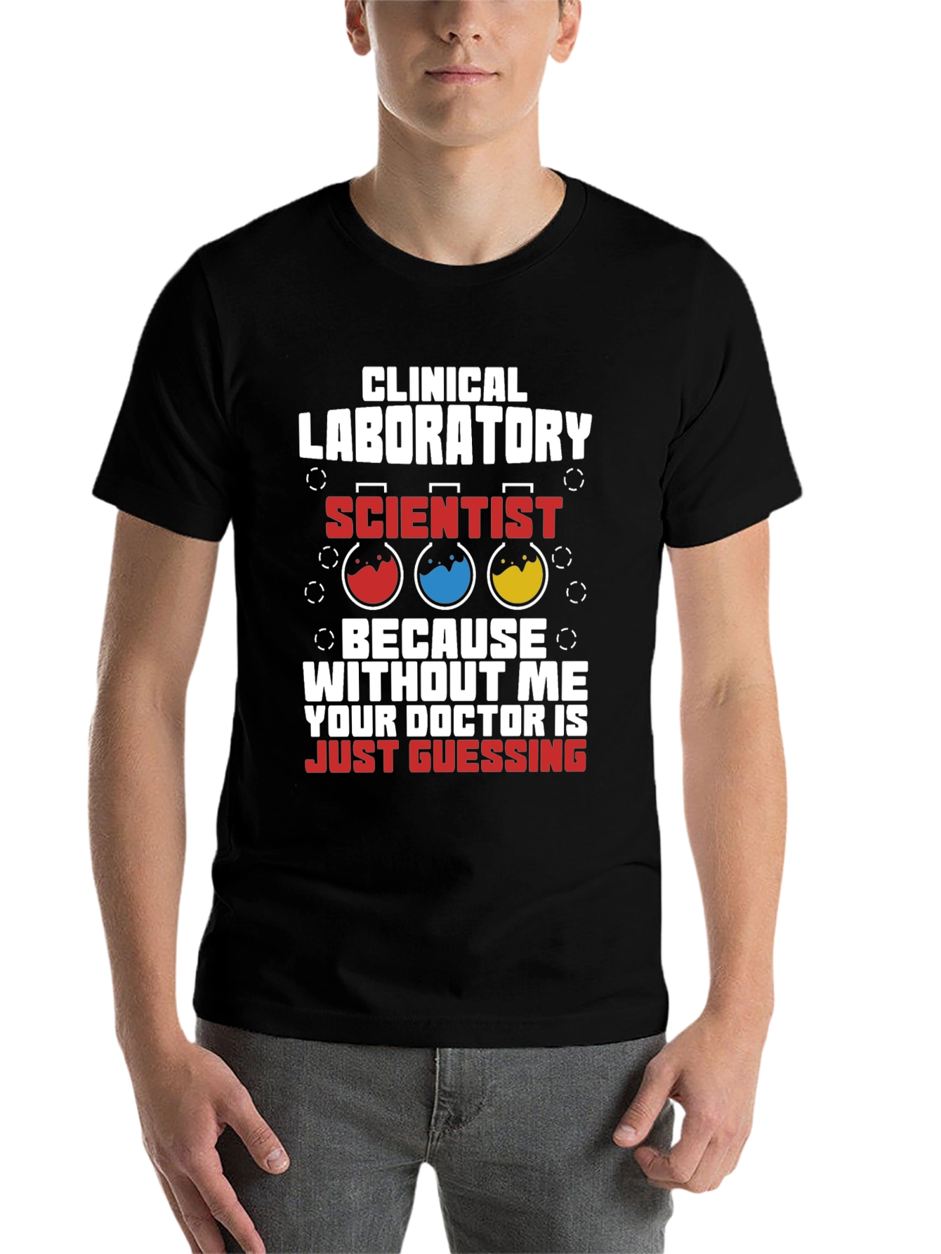 Black Clinical Lab Scientist T-Shirt - Doctor Guessing Humor view 7