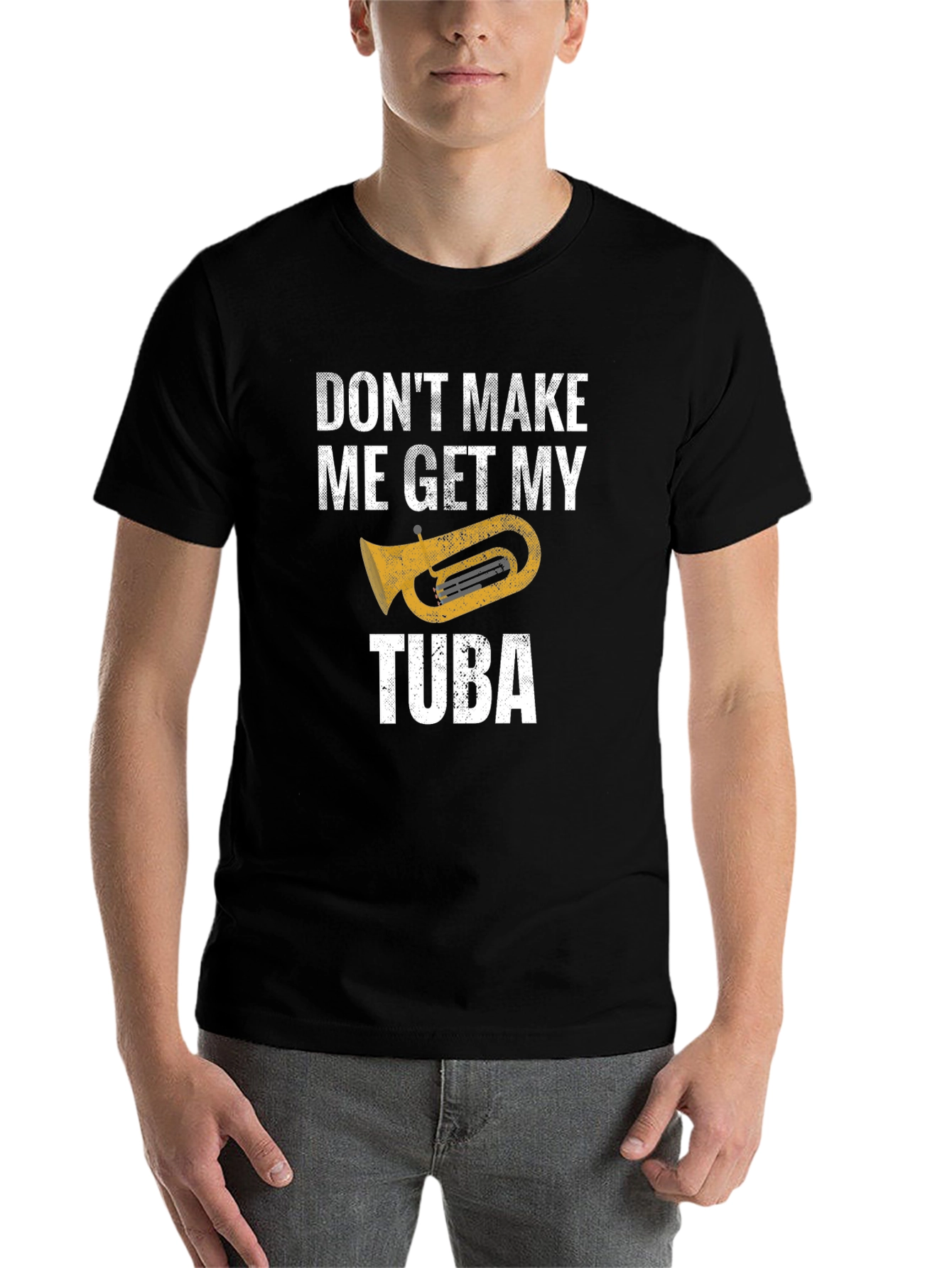 Black Don't Make Me Get My Tuba - Funny Music T-Shirt view 7