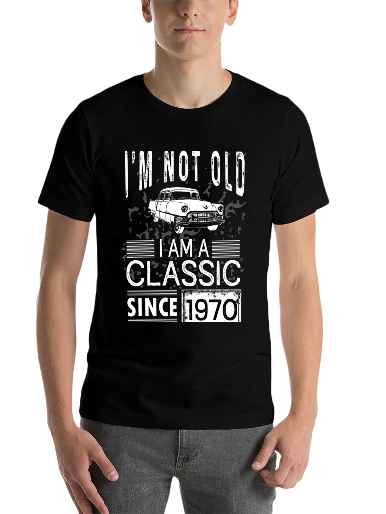 Black I'm Not Old, I'm A Classic Since 1970 Men's T-Shirt view 7