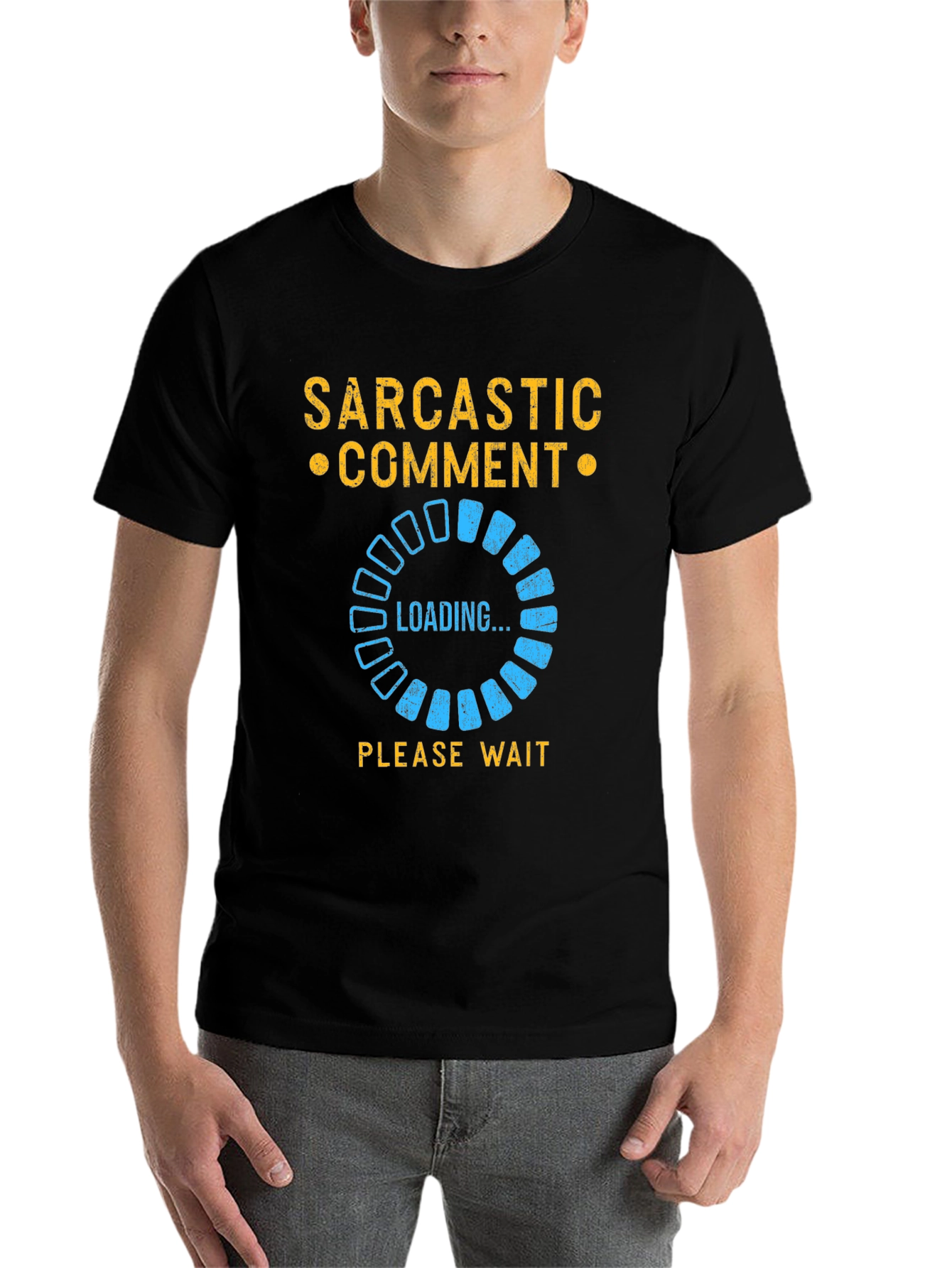 Black Sarcastic Comment Loading T-Shirt - Funny Novelty Tee view 7