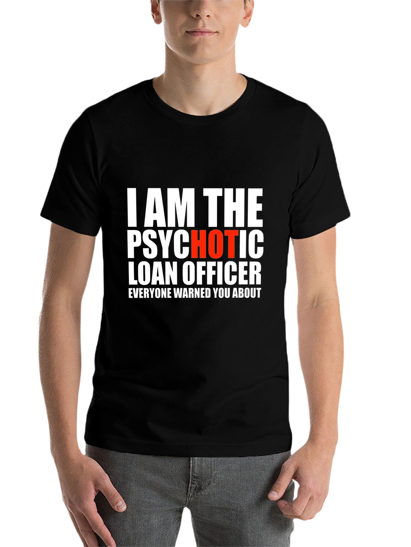 Black Psychotic Loan Officer Graphic T-Shirt view 7