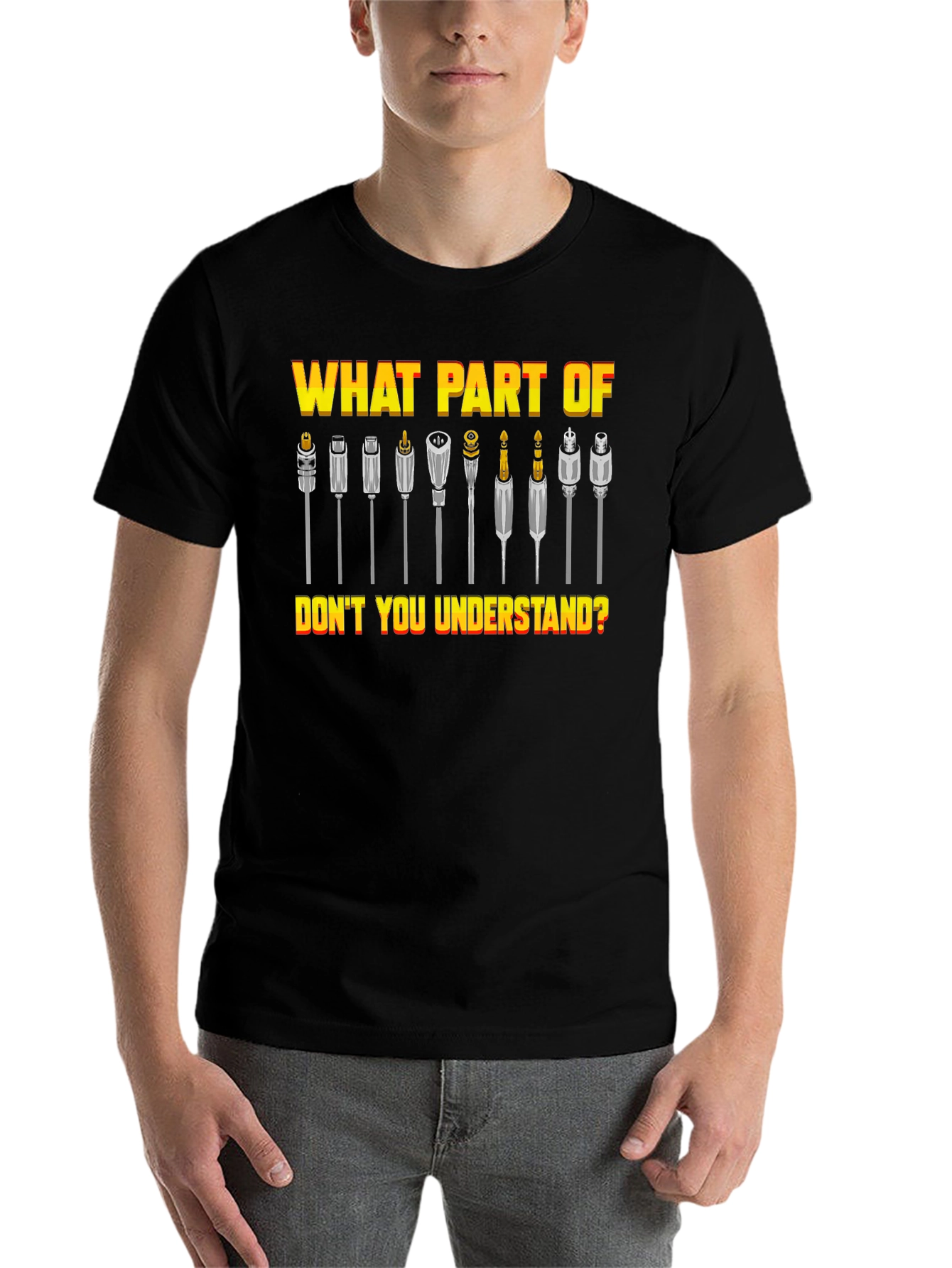 Black Audio Connector Humor T-Shirt - What Part Don't You Understand? view 7