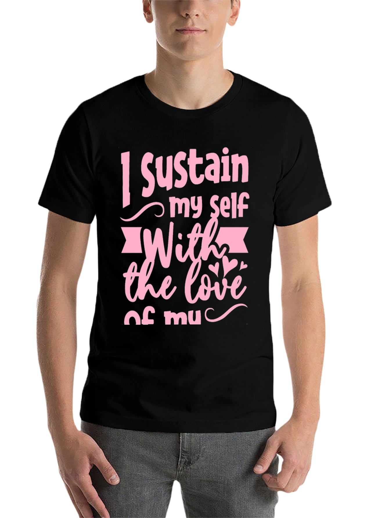 Black I Sustain Myself With Love Graphic Tee view 7