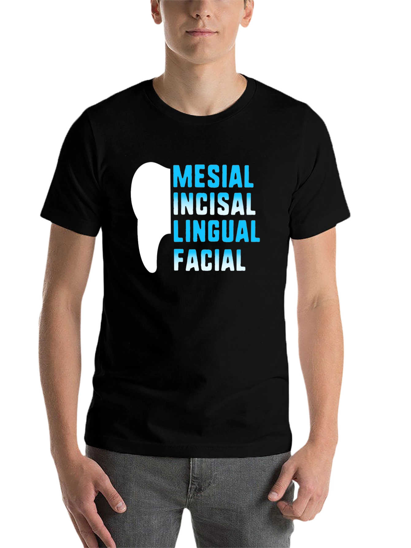 Black Dental Anatomy T-Shirt - Mesial Incisal Lingual Facial - Dentist Gift view 7
