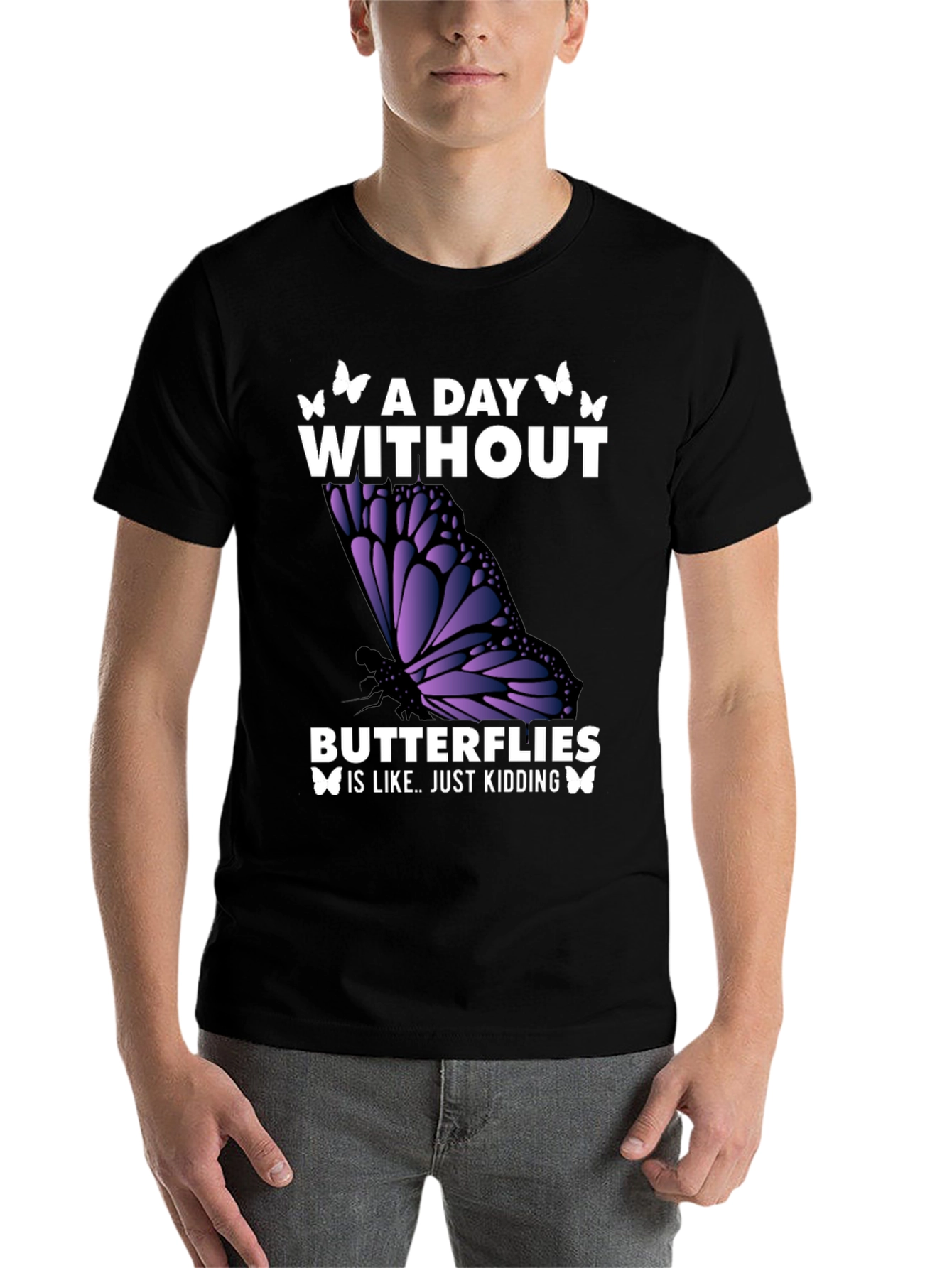 Black A Day Without Butterflies T-Shirt view 7