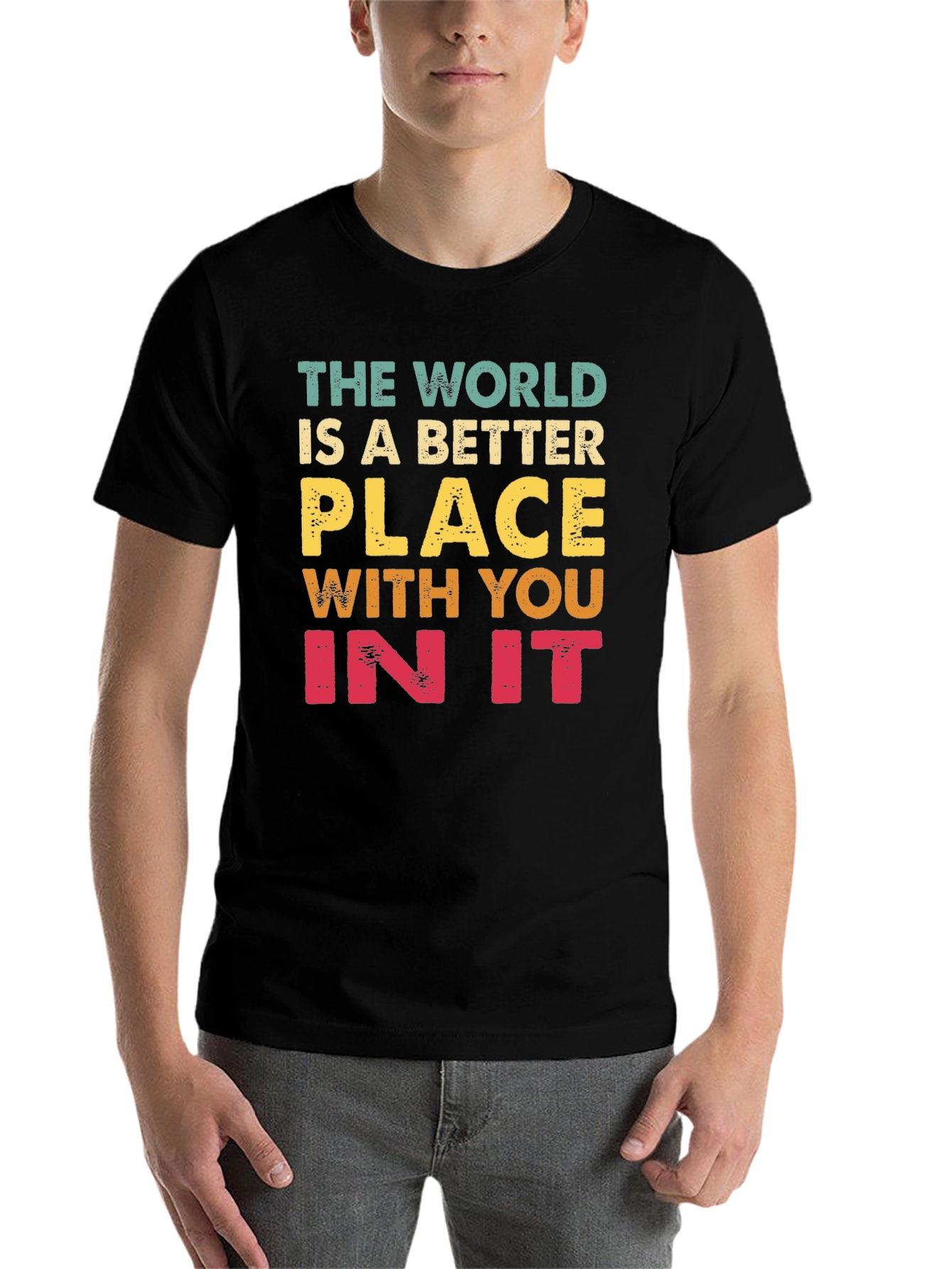 Black The World Is Better With You T-Shirt view 7