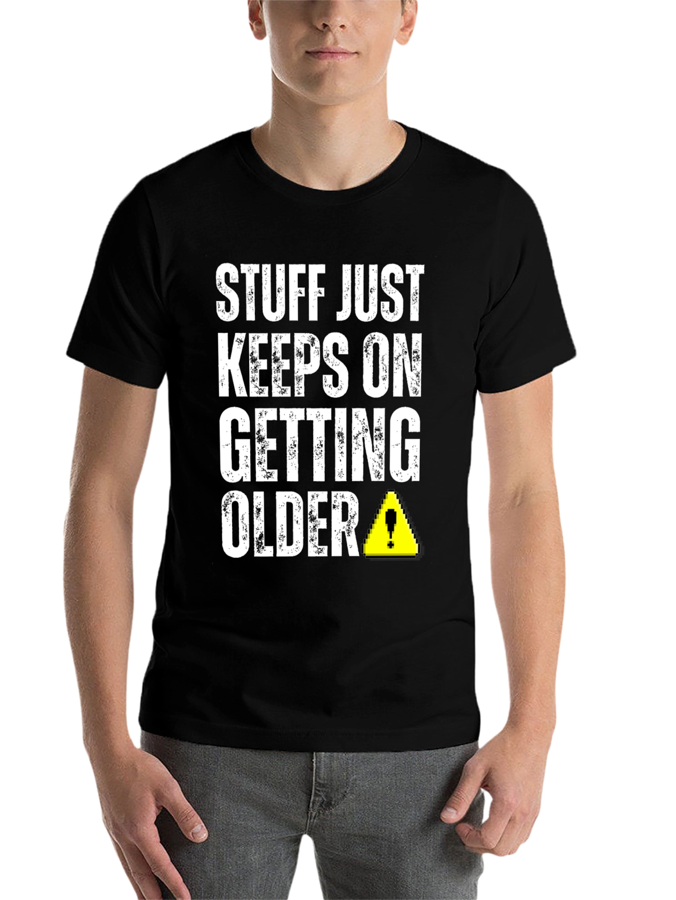 Black Stuff Just Keeps On Getting Older T-Shirt view 7