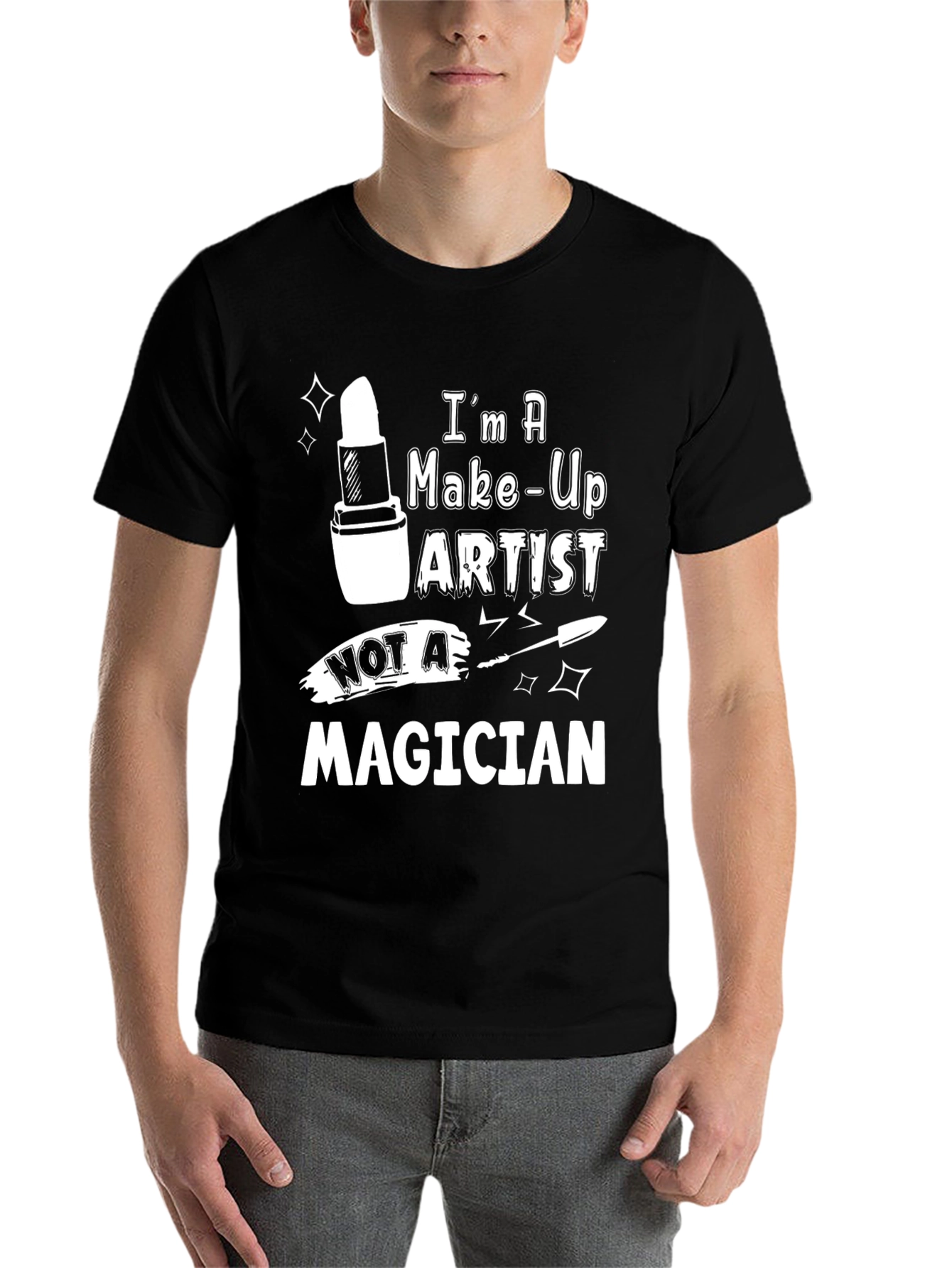 Black Makeup Artist T-Shirt - Not a Magician Funny Tee view 7