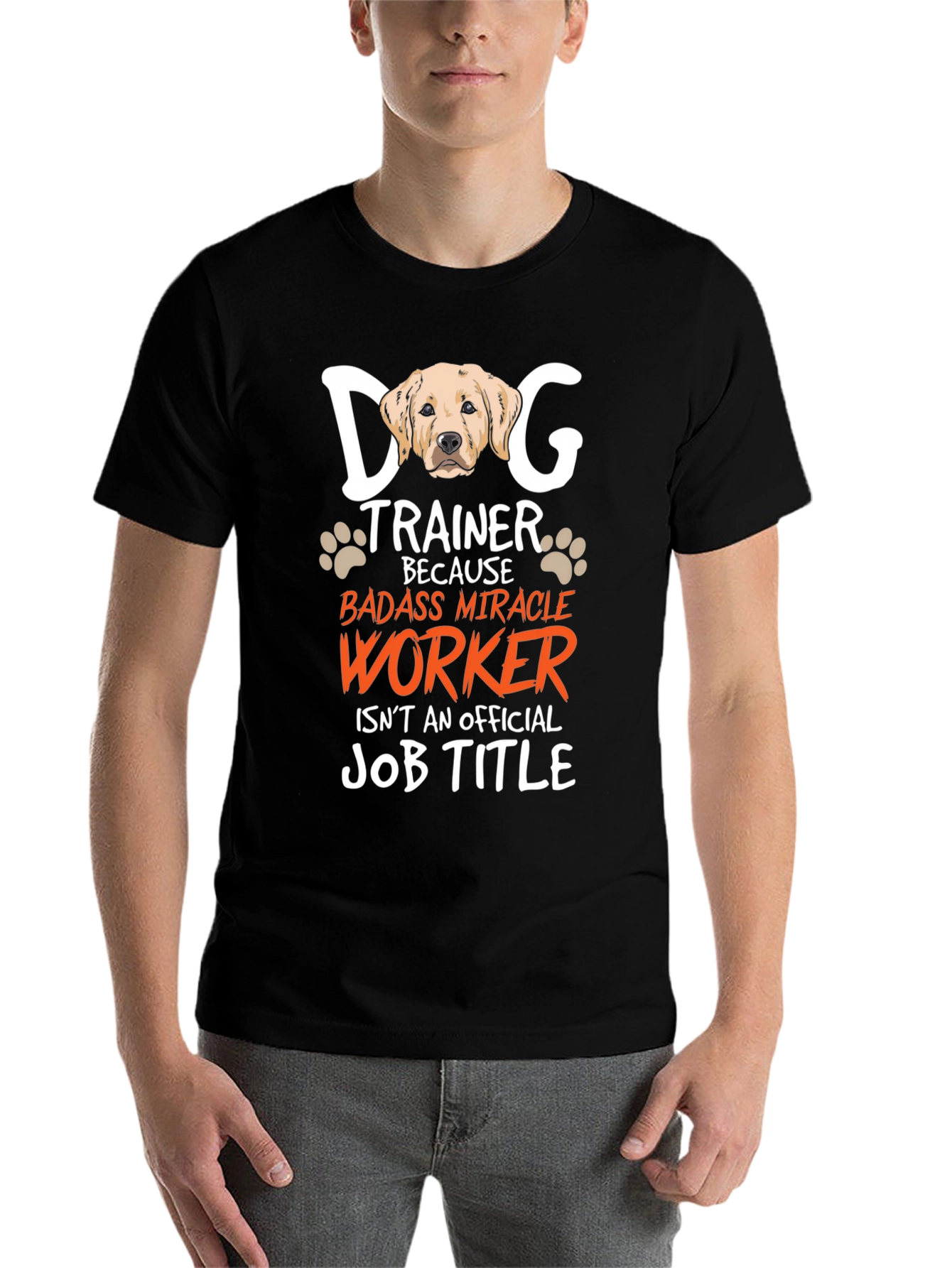 Black Dog Trainer Badass Miracle Worker Graphic T-Shirt view 7