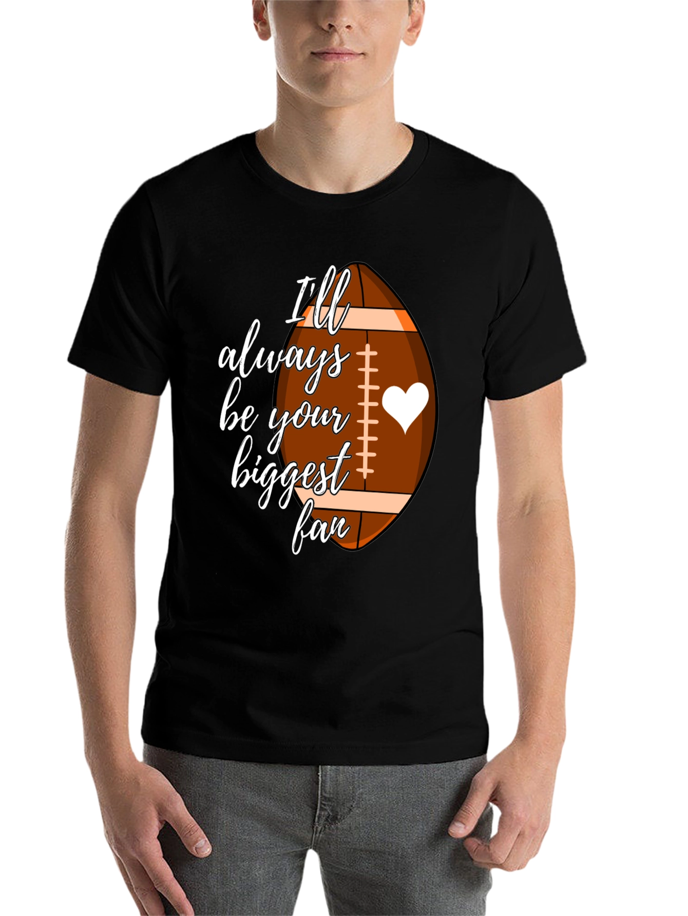 Black Football Fan T-Shirt - "I'll Always Be Your Biggest Fan" view 7