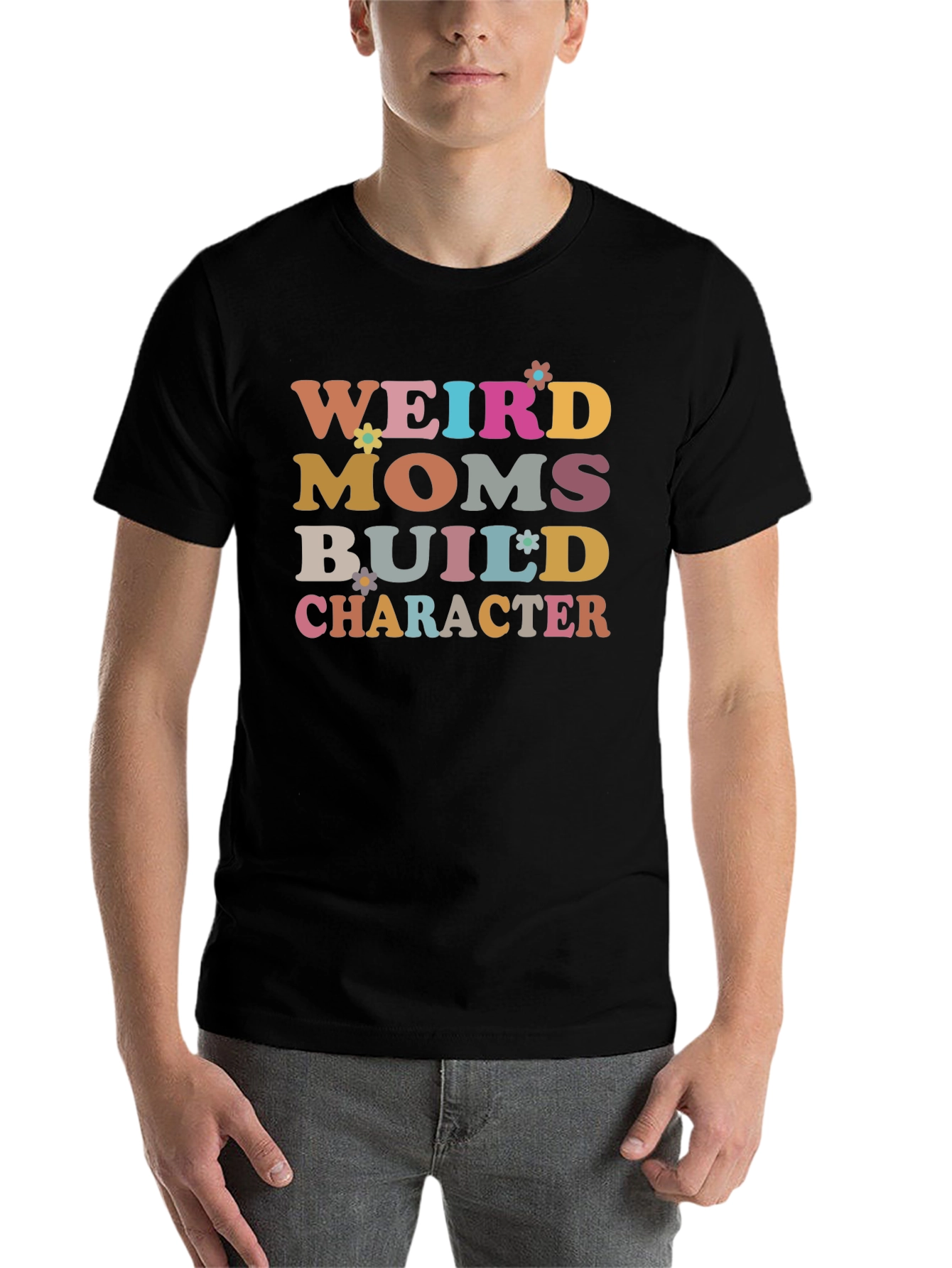 Black Weird Moms Build Character T-Shirt view 7
