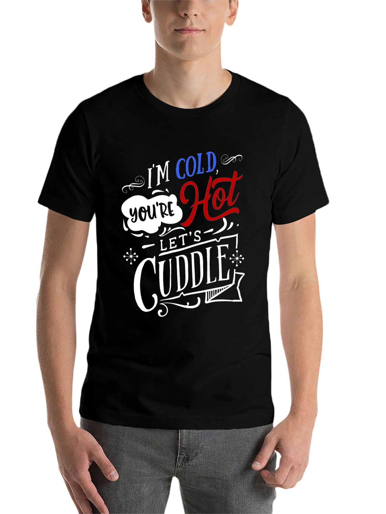 Black I'm Cold You're Hot Let's Cuddle Graphic Tee view 7