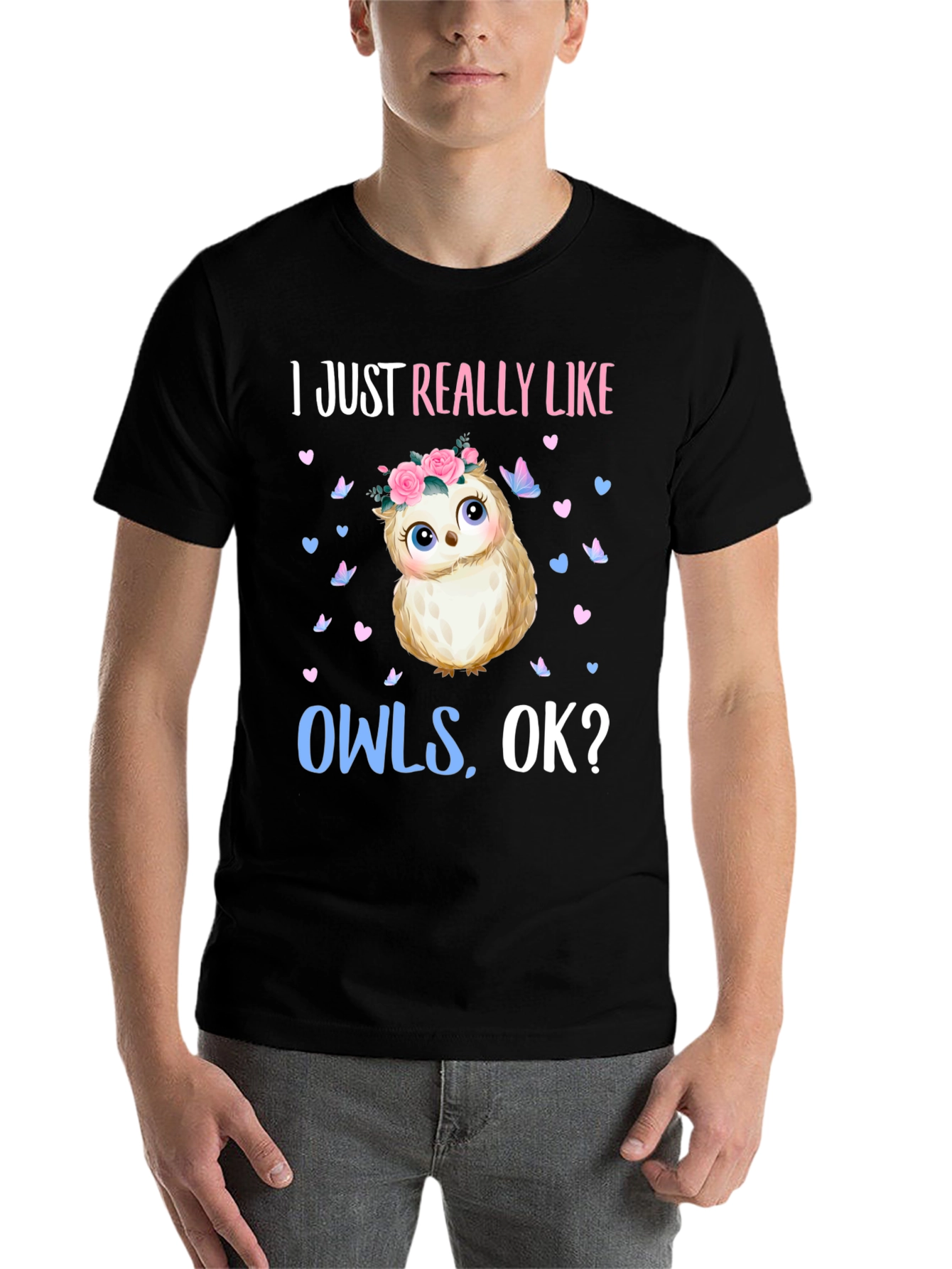 Black I Just Really Like Owls, OK? T-Shirt view 7