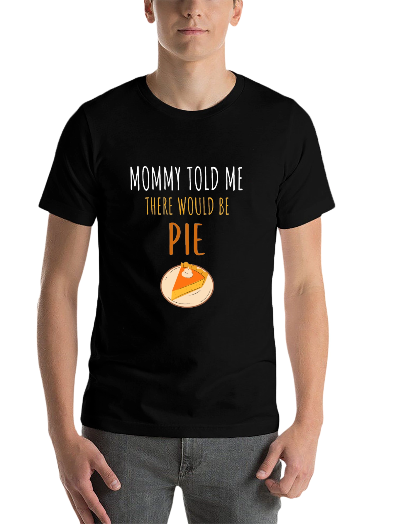 Black Mommy Told Me There Would Be Pie T-Shirt view 7