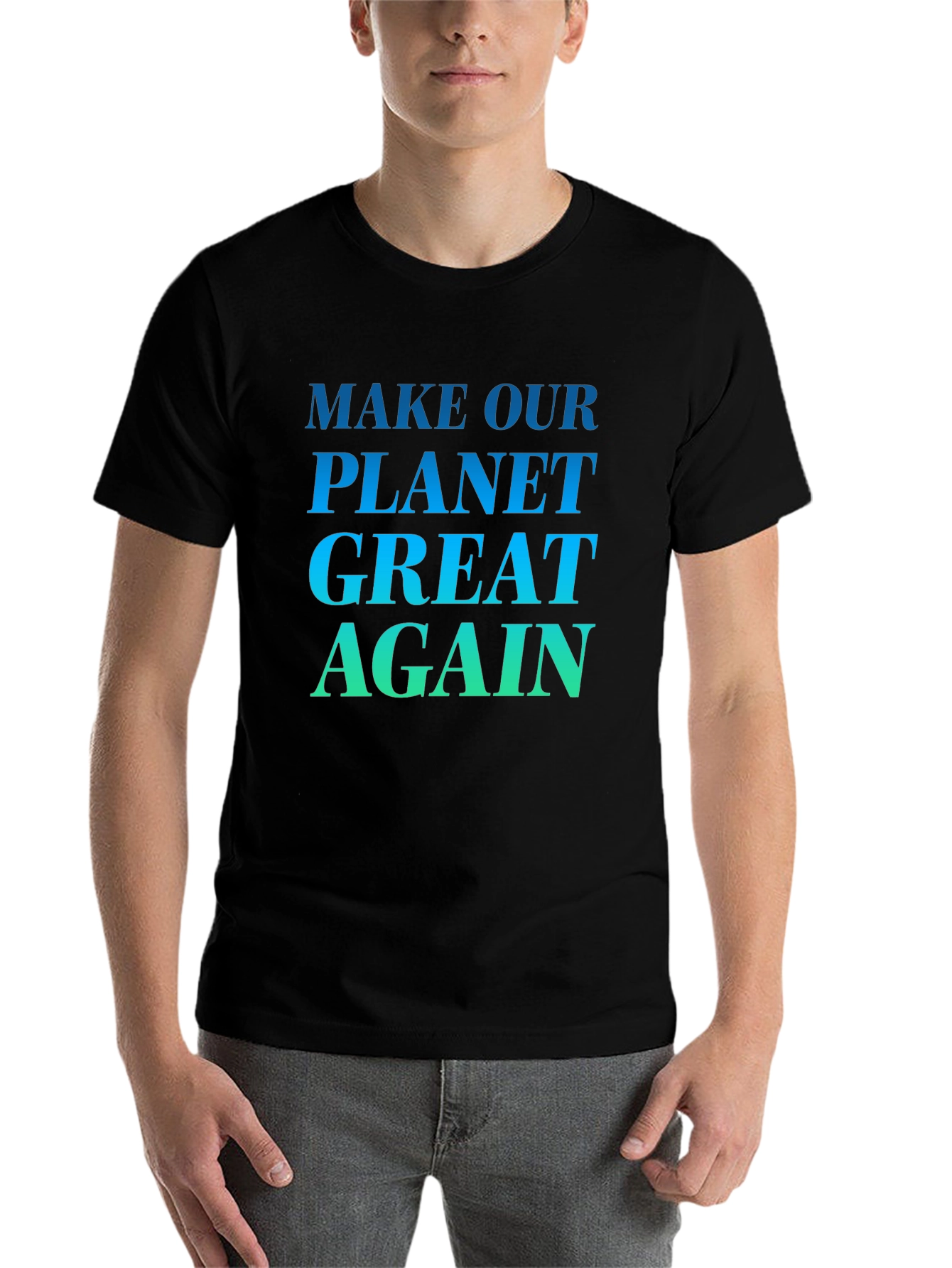 Black Make Our Planet Great Again T-Shirt view 7