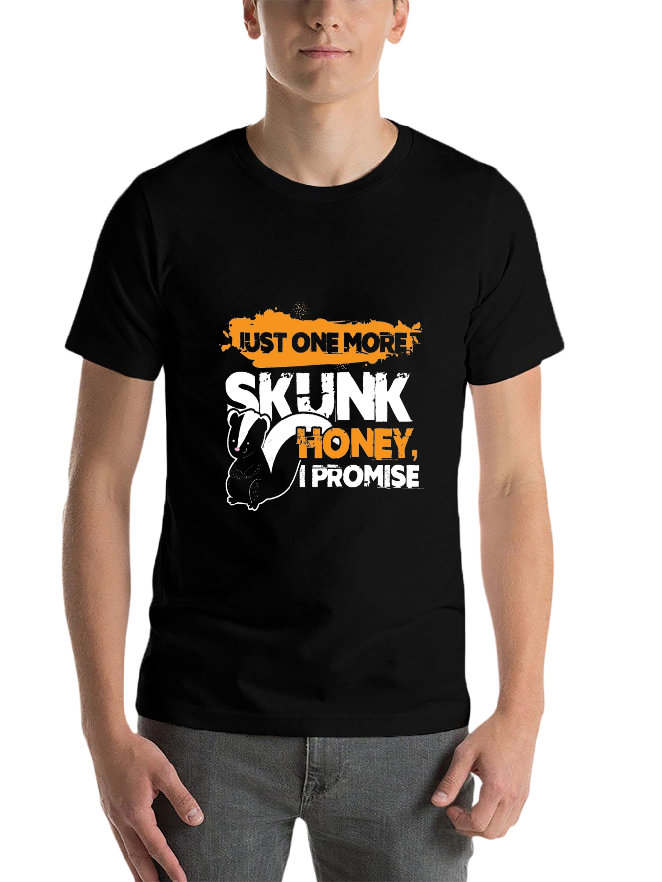 Black Just One More Skunk, Honey, I Promise T-Shirt view 7