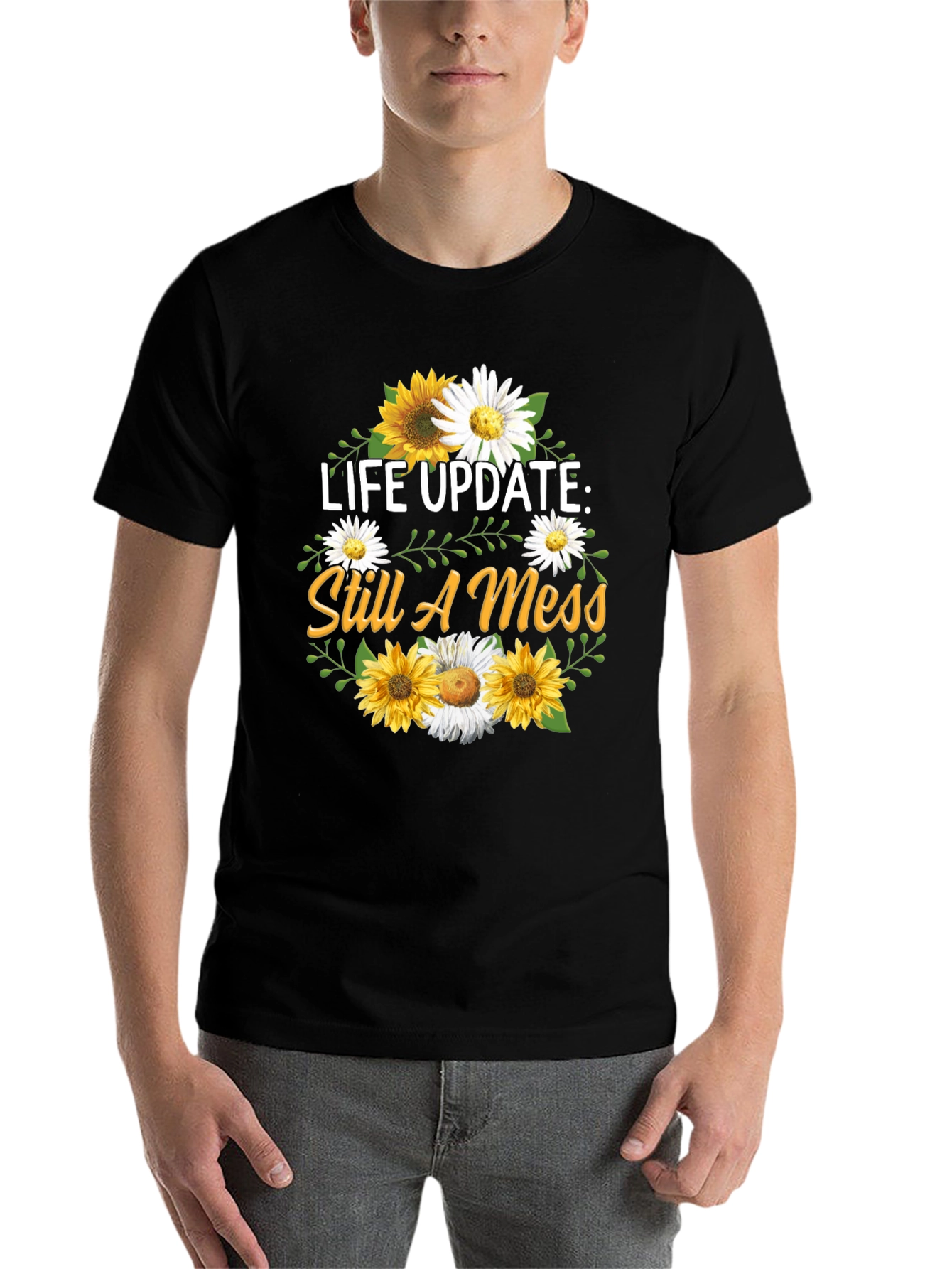 Black Life Update Still A Mess T-Shirt view 7
