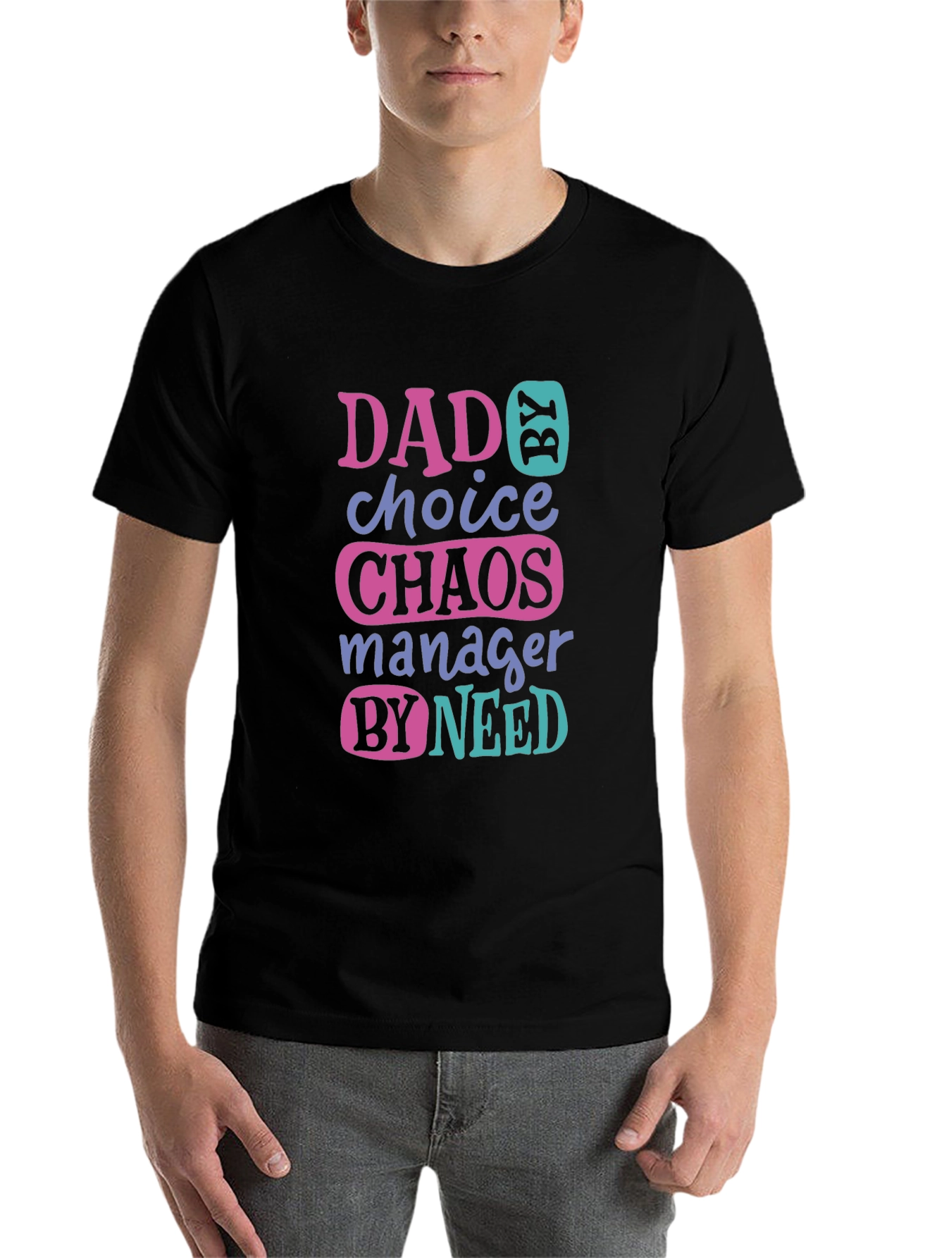 Black Dad by Choice Chaos Manager Funny T-Shirt view 7